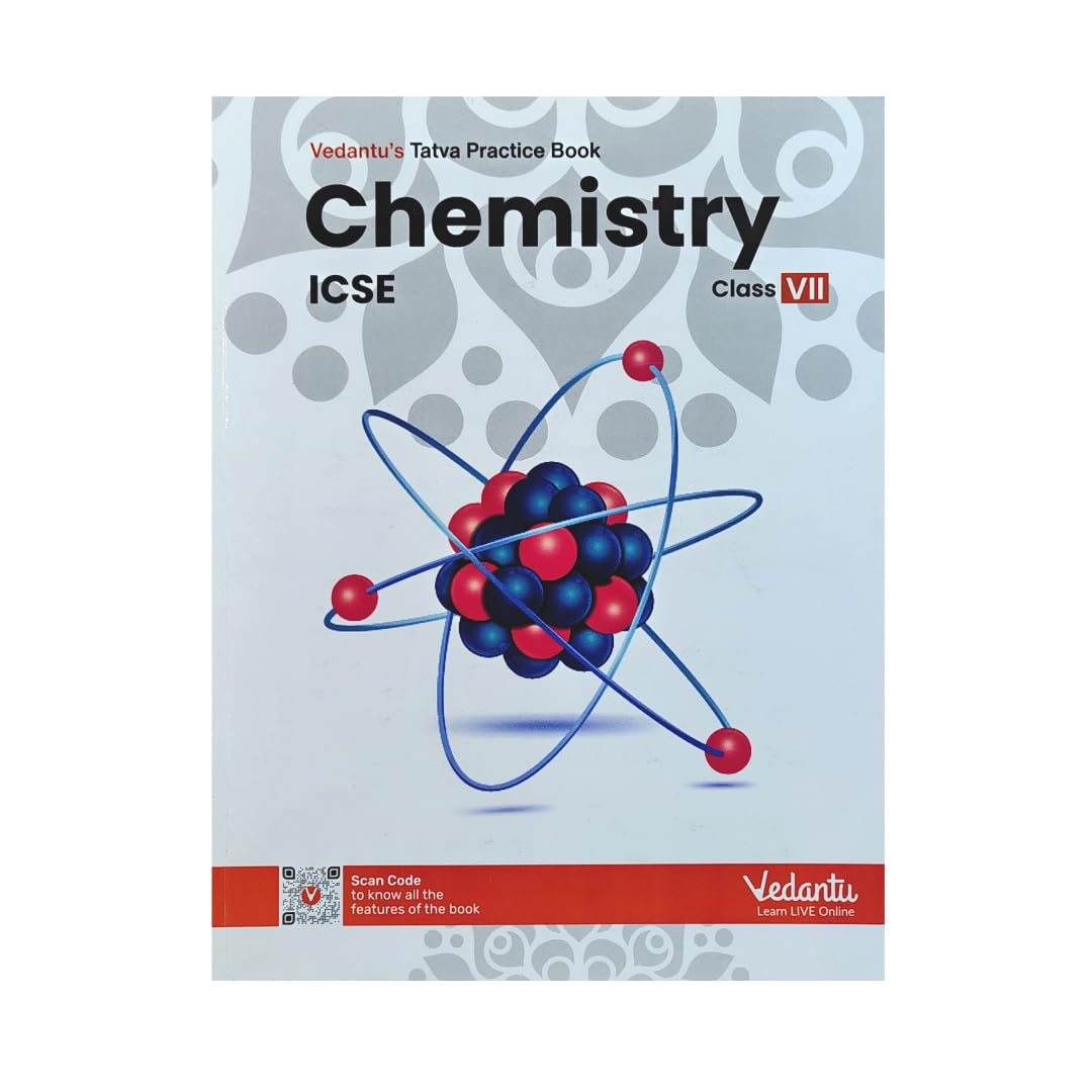 Vedantu ICSE Class 7 Chemistry Tatva Practice Book | With Chapterwise Questions Concept-Based Learning | Advanced Level HOTS Analysis Evaluation