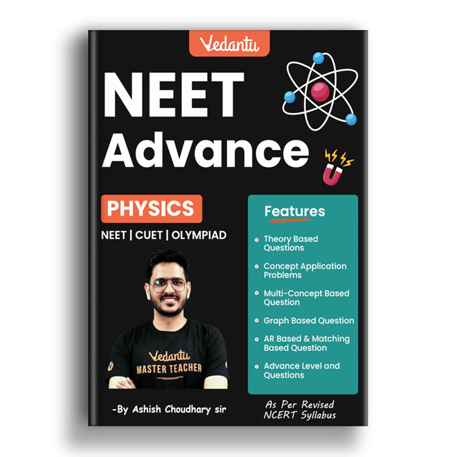 Vedantu NEET Advance Physics Question Book | NEET-UG 2026, CUET & Olympiad Prep | NCERT-Based Topicwise MCQs, Theory, Graphs, A/R & Diagram-Based Questions
