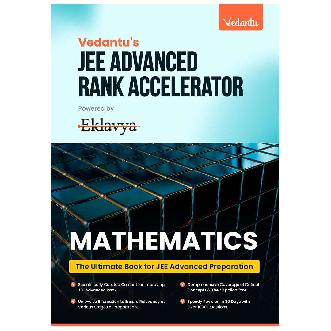 Vedantu JEE Advanced Rank Accelerator Mathematics Book For Class 11 & 12 | Complete Mathematics Preparation Guide | 1000 Plus Questions With Problem-Solving Techniques