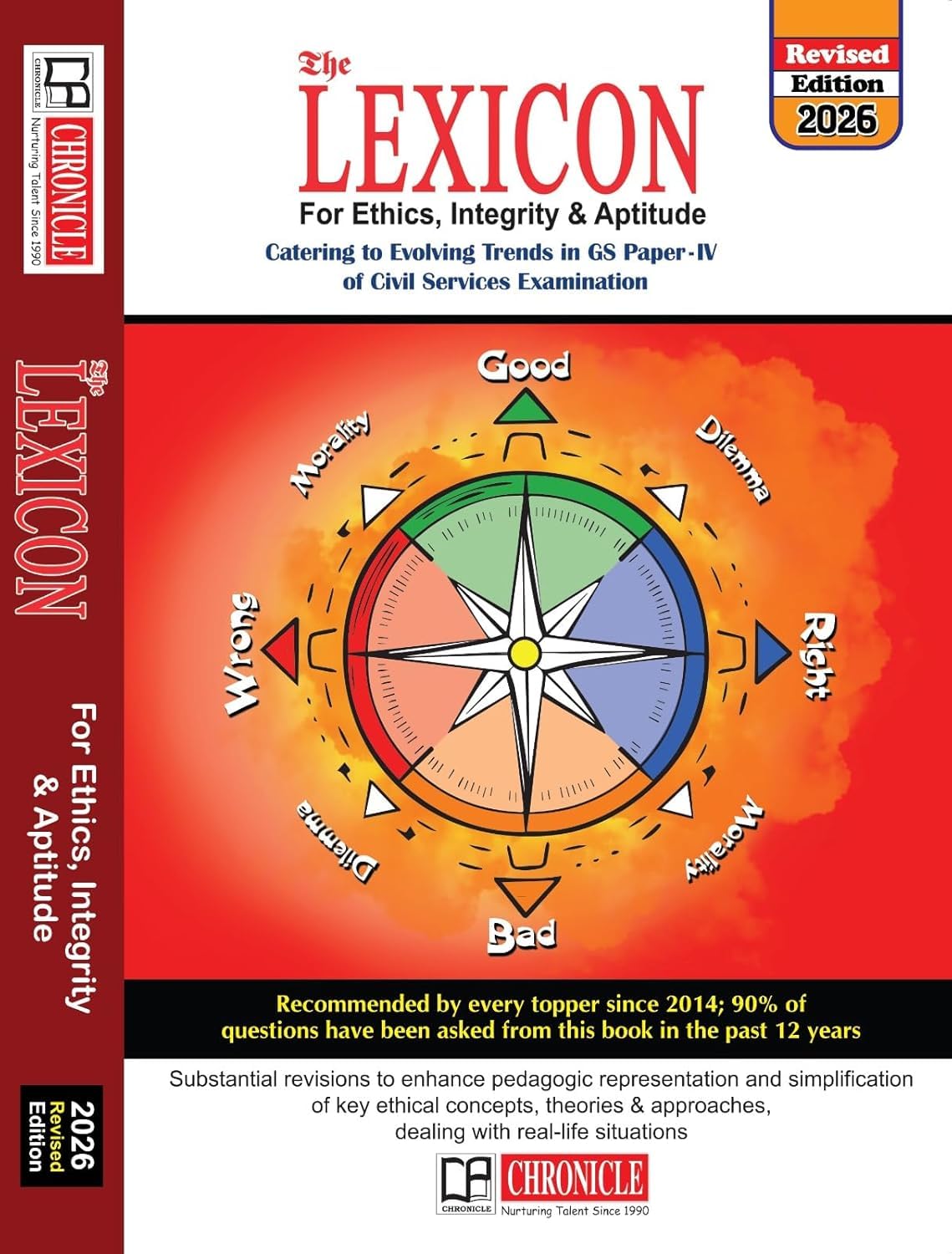 Chronicle The Lexicon For Ethics, Integrity & Aptitude - 2026 English  Edition is Catering to Evolving Trends in GS Paper-IV of Civil Services Examination and other State PSC Examinations, For 2026-27