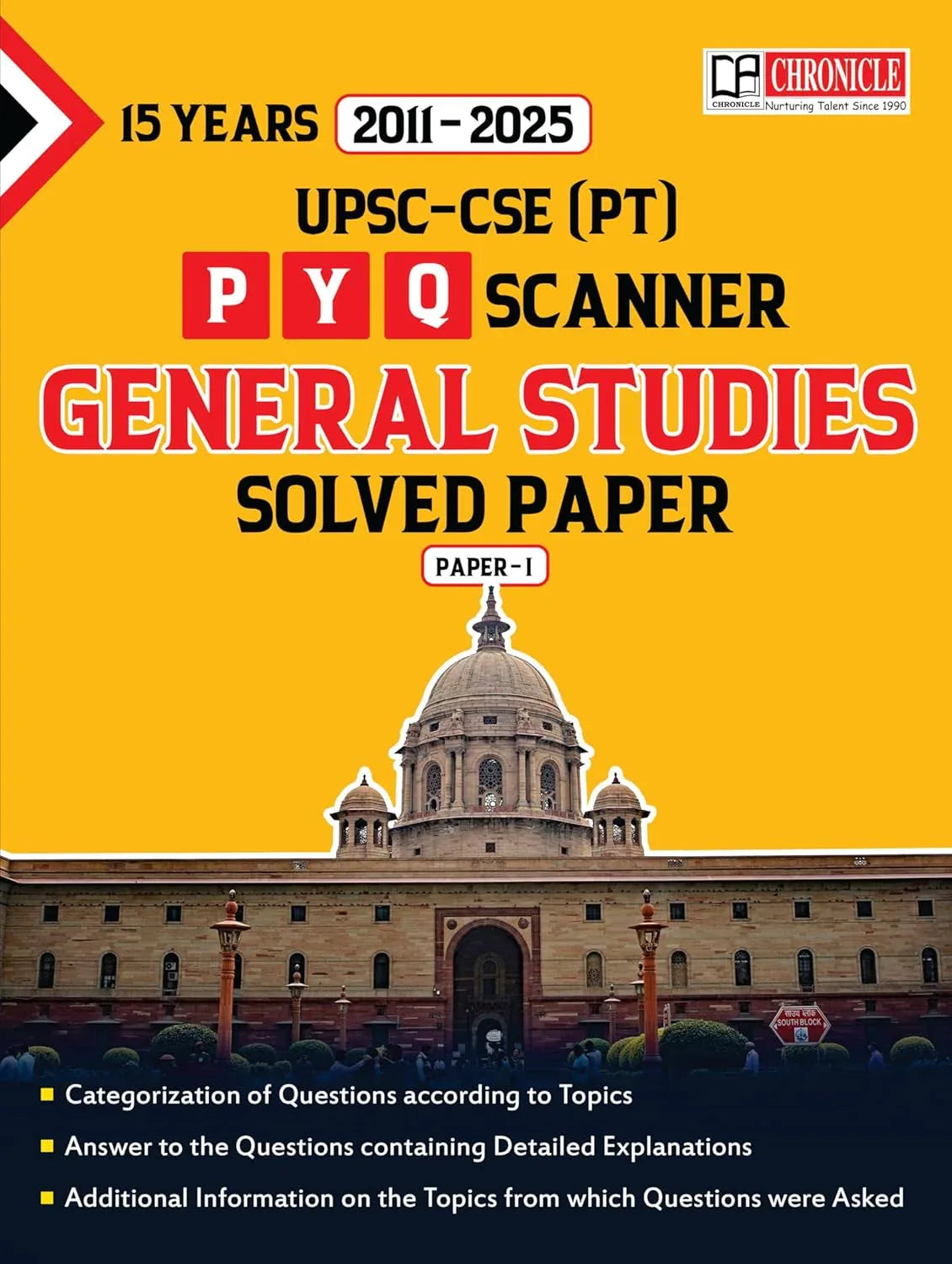 Chronicle 15 Years (2011-2025) General Studies IAS Prelims Topic-wise PYQ Solved Papers for UPSC & State PSCs Examination