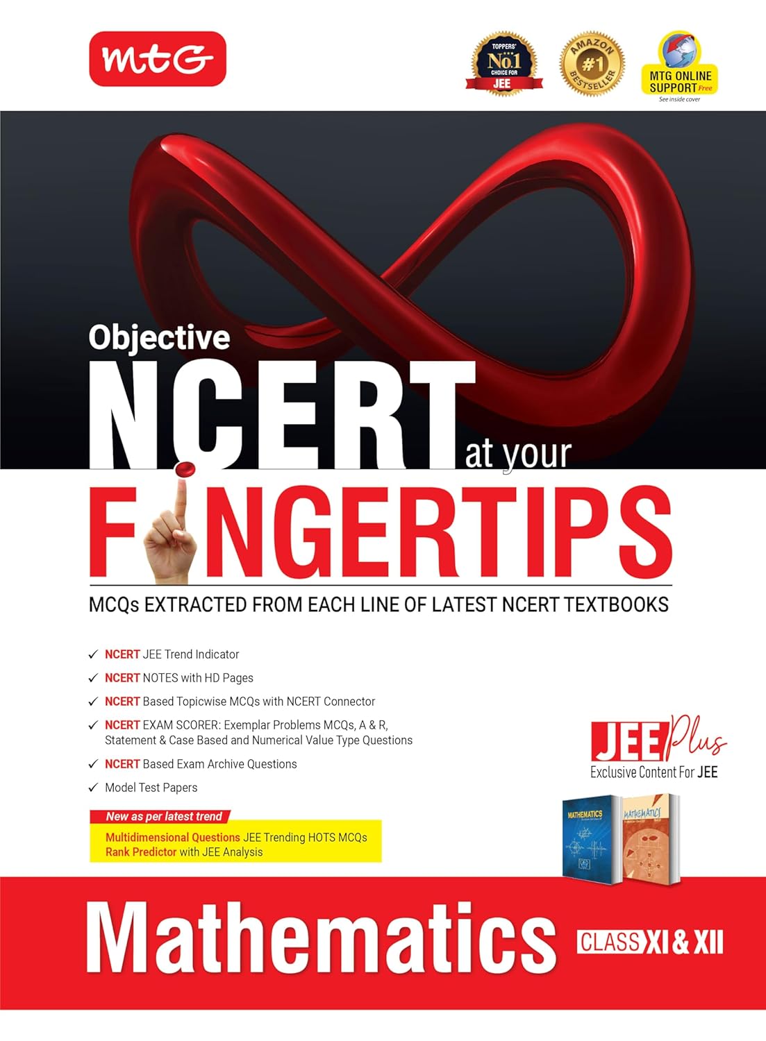 MTG Objective NCERT at your FINGERTIPS Mathematics For 2025-2026 Exam - NCERT JEE Trend Indicator, HOTS MCQs, Rank Predictor & Notes with HD Pages | JEE Books (Based on NCERT Latest Pattern)