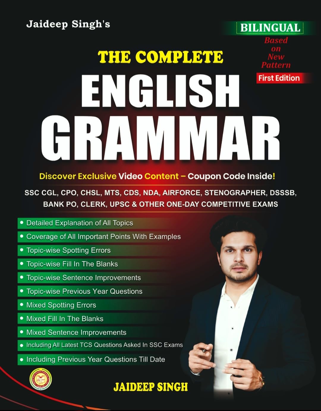 The Complete English Grammar Book, Bilingual Edition for SSC, Bank PO, UPSC & Competitive Exams with Video Content, First Edition