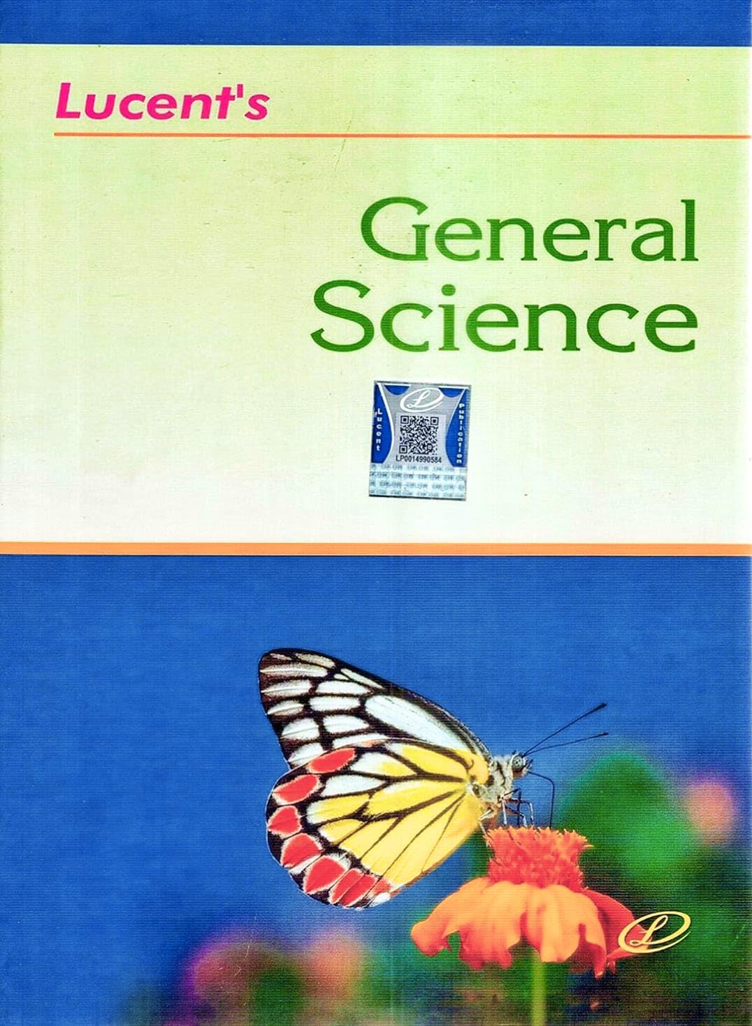 Lucent's General Science 2026 - English | Lucent GS 2026 New Edition English | 14th Revised Edition | For UPSC, SSC, NDA, CDS, Banking, Railways, Defence & All Competitive Exams (2026-27)