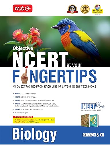 MTG Objective NCERT at your FINGERTIPS Biology For 2025-2026 Exam - NCERT NEET Trend Indicator, HOTS MCQs, Rank Predictor & Notes with HD Pages | NEET Books (Based on NCERT Latest Pattern)
