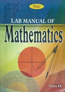 Lab Manual Of Mathematics For Class 9