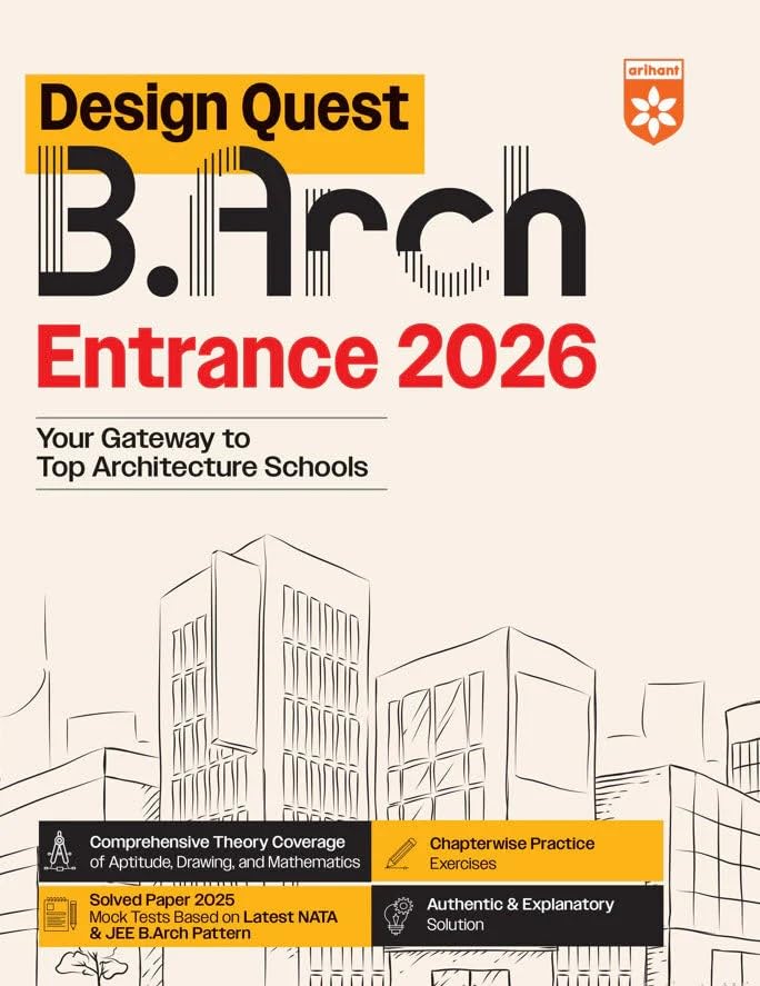 Arihant - Design Quest B. Arch Entrance Exam 2026 - Solved Paper 2025 - Chapterwise Practice Exercises - New Edition 2026 