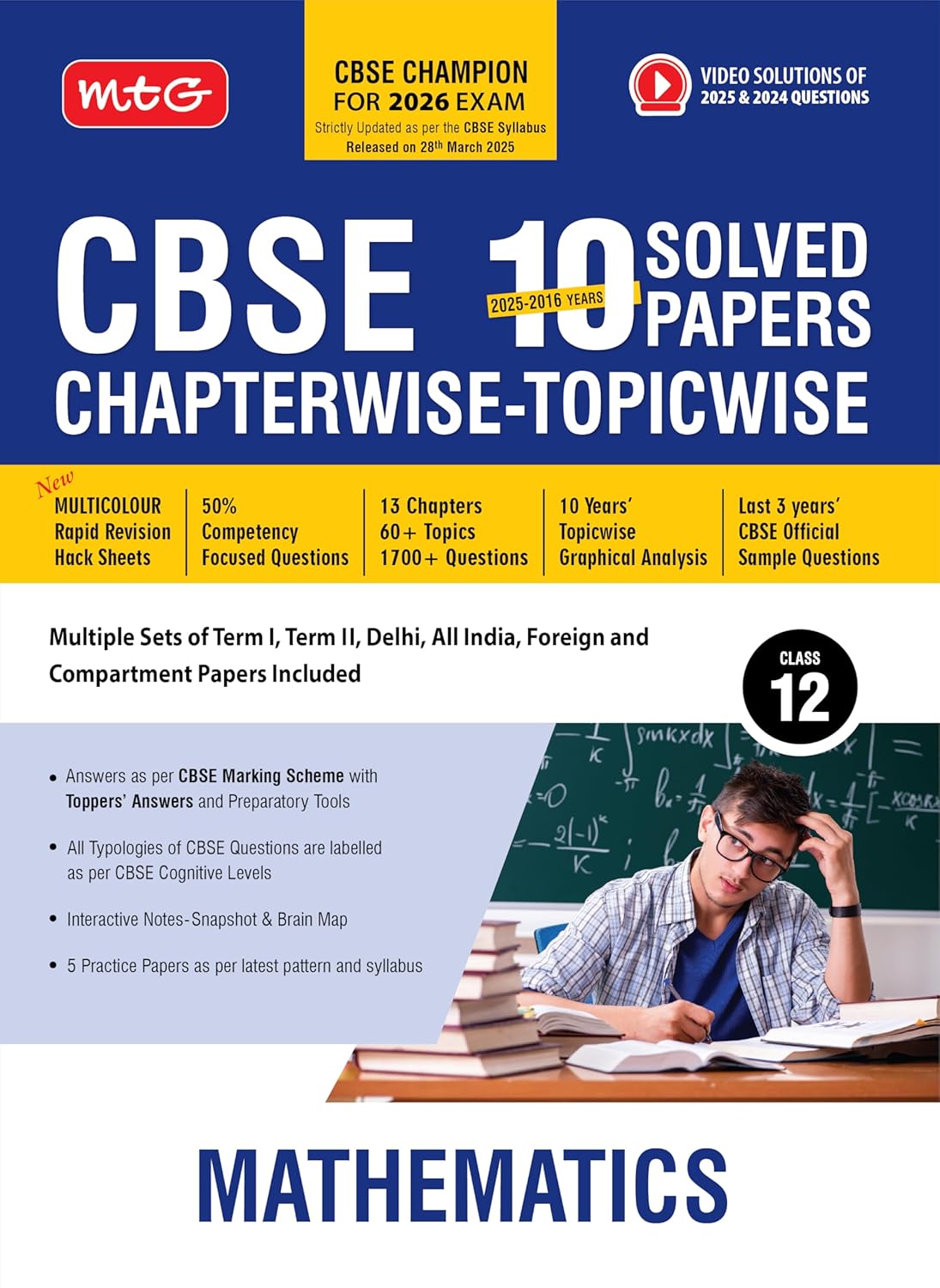 MTG CBSE 10 Years (2025-2016) Chapterwise Topicwise Solved Papers Class 12 Mathematics - CBSE Champion For 2026 Exam | Free Video Solution of PYQs