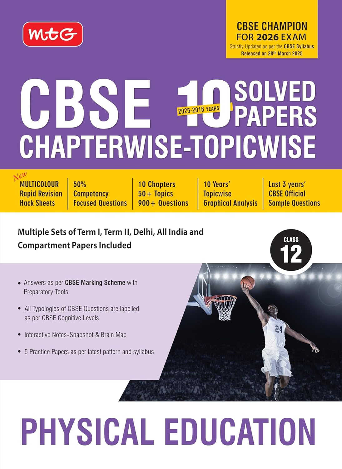 MTG CBSE 10 Years (2025-2016) Chapterwise Topicwise Solved Papers Class 12 Physical Education (PYQs Book) - CBSE Champion For 2026 Exam | CBSE Sample Papers (As Per Latest Pattern)