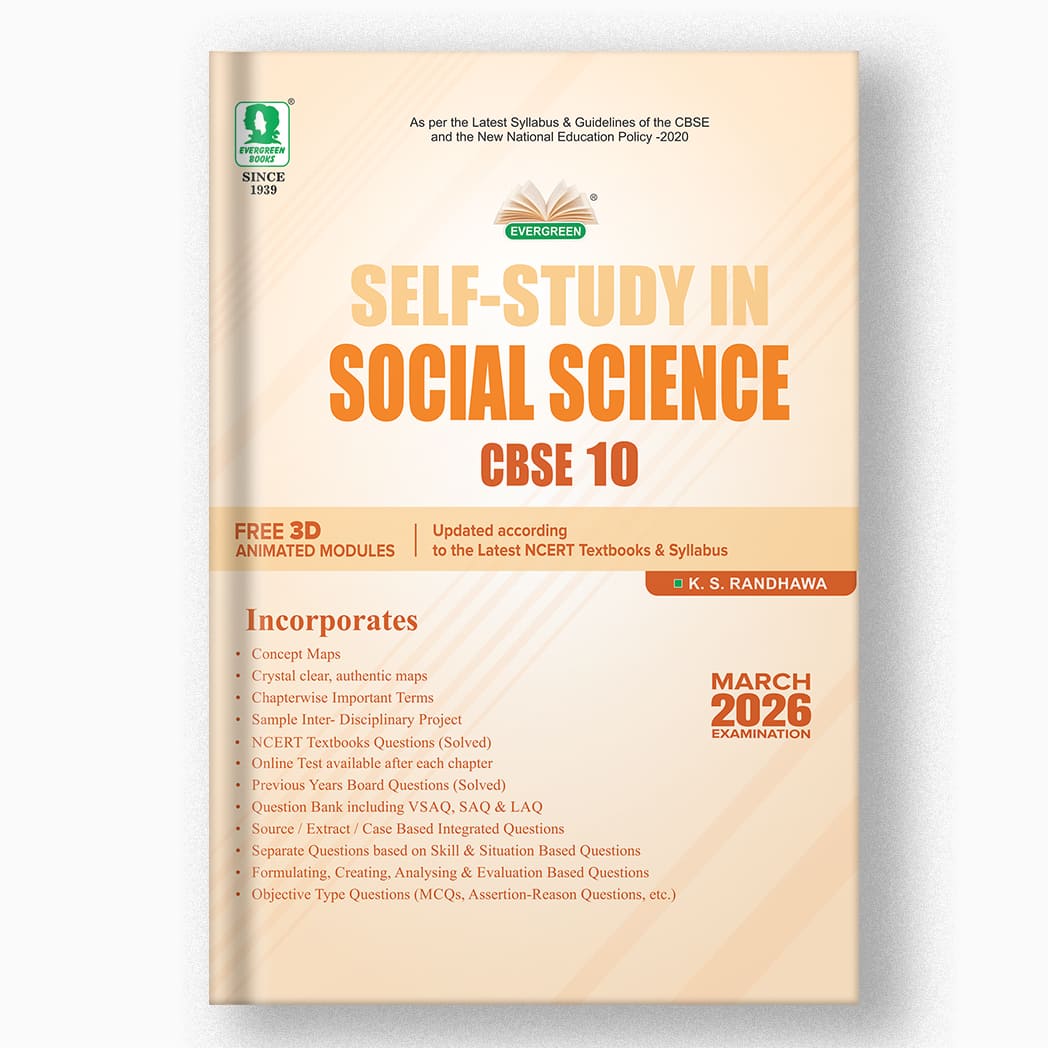 Evergreen CBSE Self-Study  Social Science for Class 10