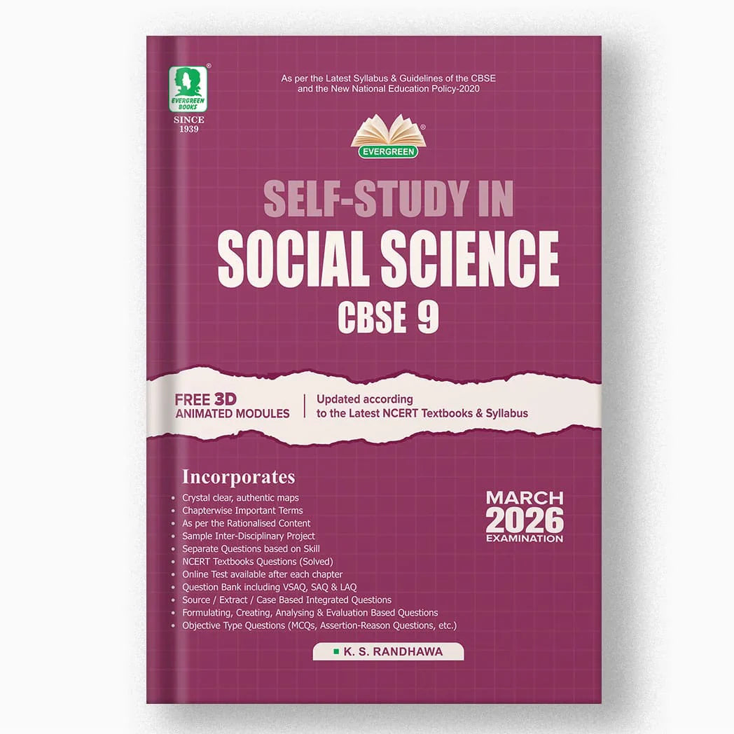 Evergreen CBSE Self-Study  Social Science for Class 9