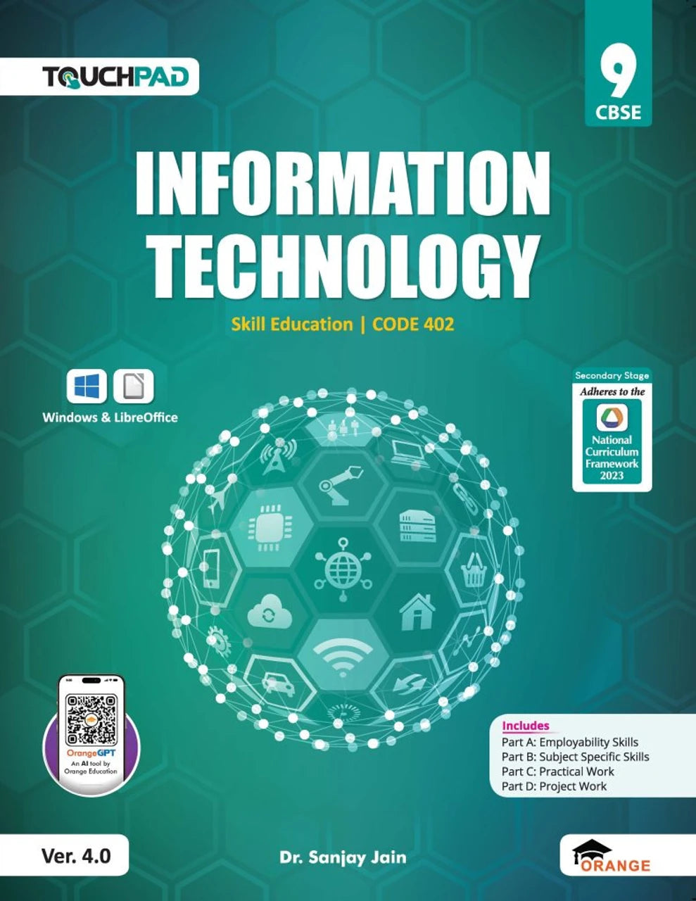 Touchpad Information Technology Skill Education, Code 402, Class 9th CBSE, Windows & LibreOffice, Ver. 4.0