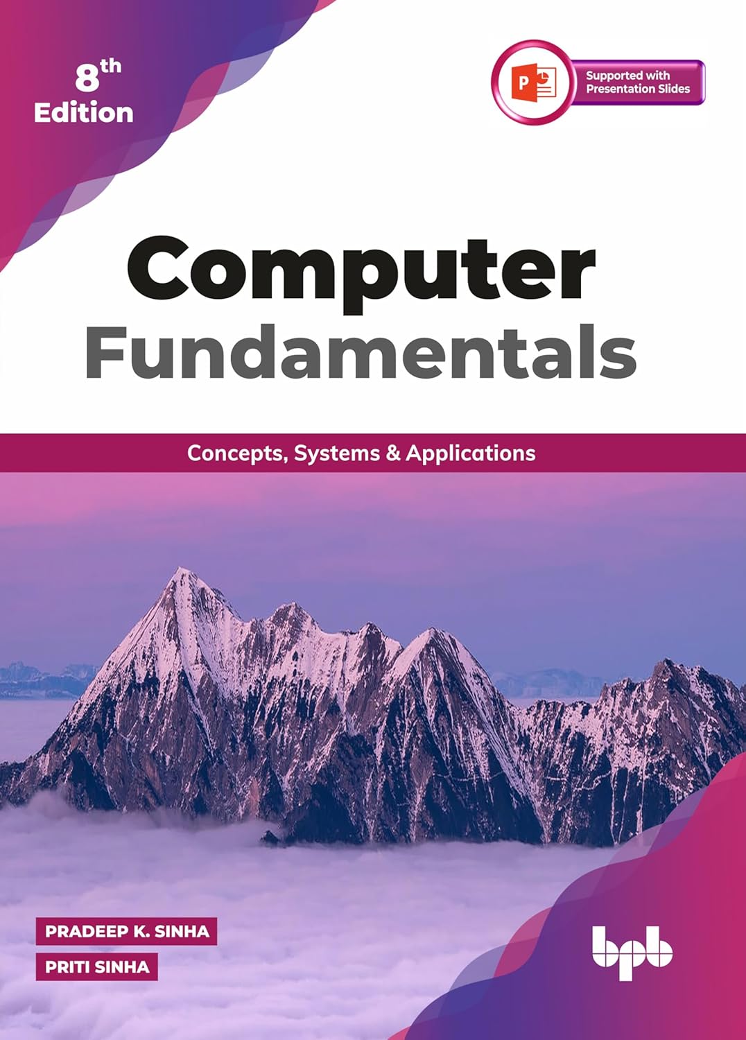BPB Computer Fundamentals - 8th Edition by PK Sinha