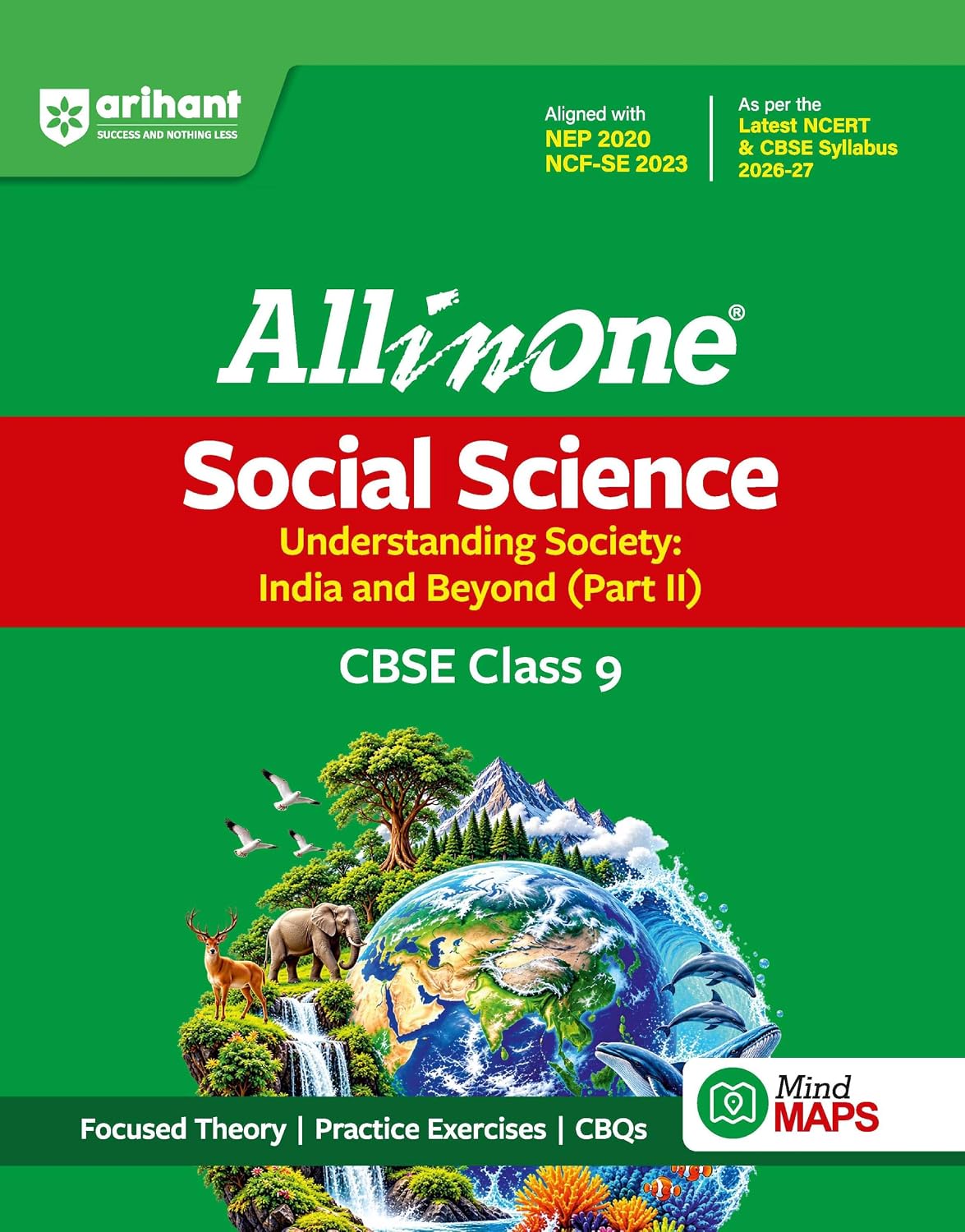 Arihant All in one Class 9 Social Science Part 2 | Understanding Society: India and Beyond | SST Class 9 Ncert Book Part 2 - Understanding Society Class 9 Part 2 Latest Edition | NCERT Solutions, Chapterwise Notes, Practice Questions, CBQs & Mind Maps