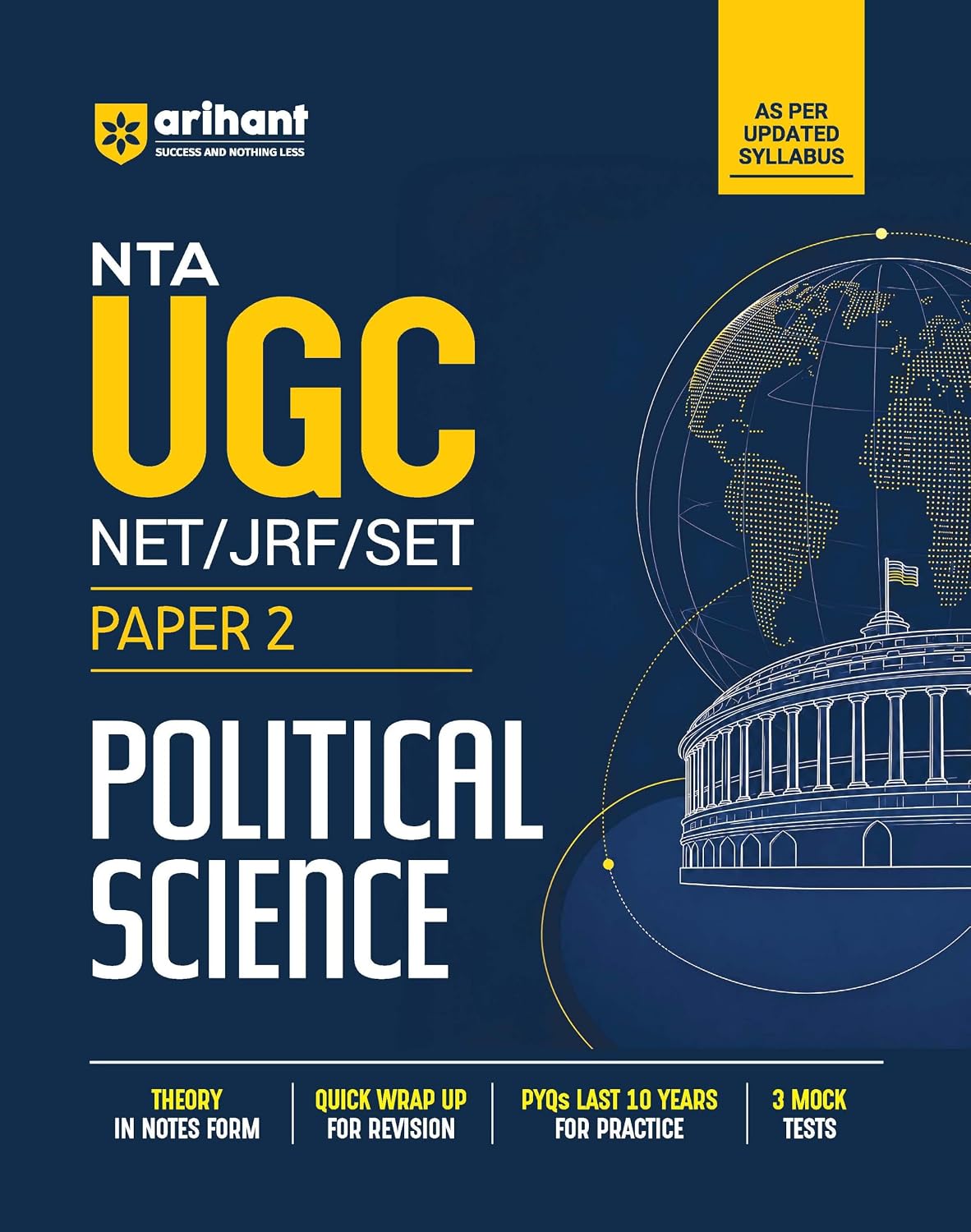 Arihant NTA UGC NET/JRF/SET | Paper 2 Political Science | Complete Study Guide as per Updated Syllabus | Smart Notes for Concept Clarity, Quick Revision, Chapterwise PYQs & 3 Full-Length Mock Tests