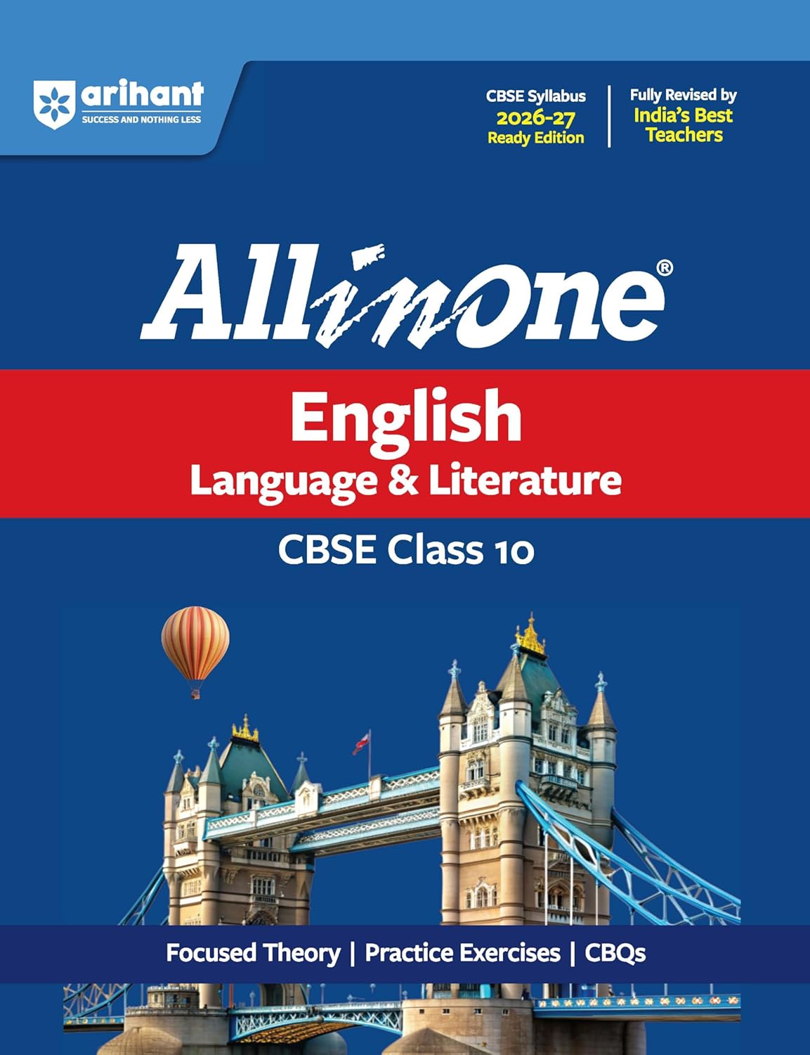 All in One English Language & Literature Class 10 for CBSE Exams 2025-26 | Revised Edition as per latest syllabus | CBQs, Focused Theory, Reading, Writing, Grammar & Literature, Review Exercises, Sample Papers