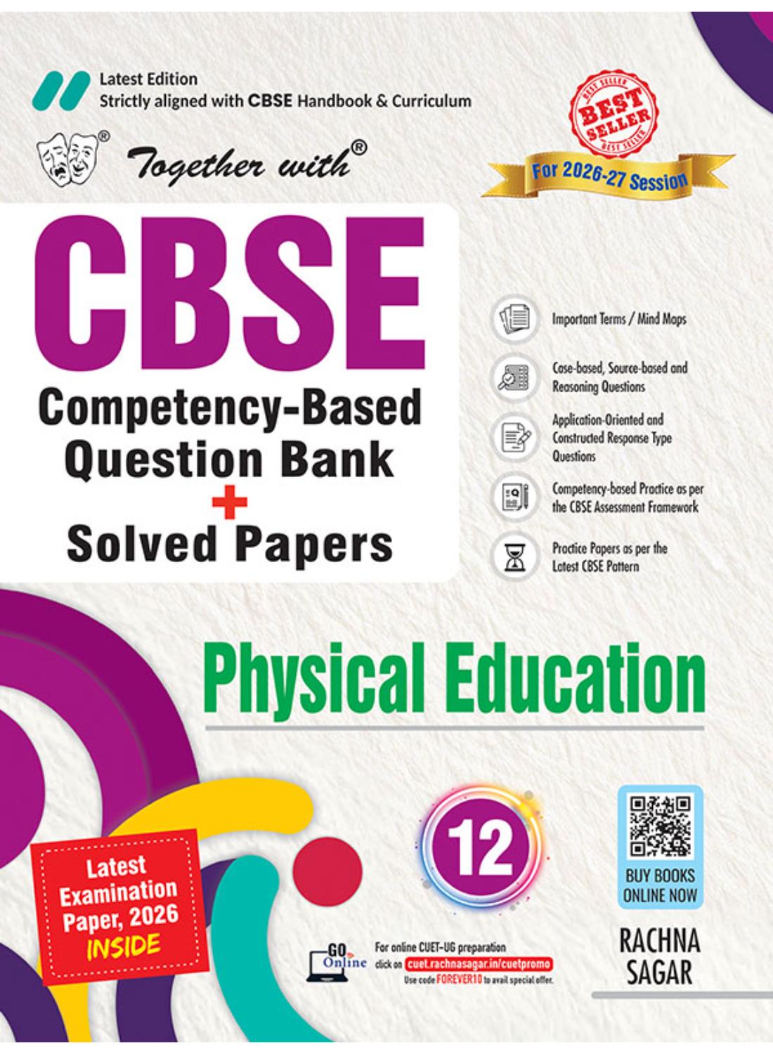 Together with CBSE Question Bank for Class 12 Physical Education 2026–27|With Competency-based questions, Practice Papers & 2026 board Examination Paper with answers | English Medium