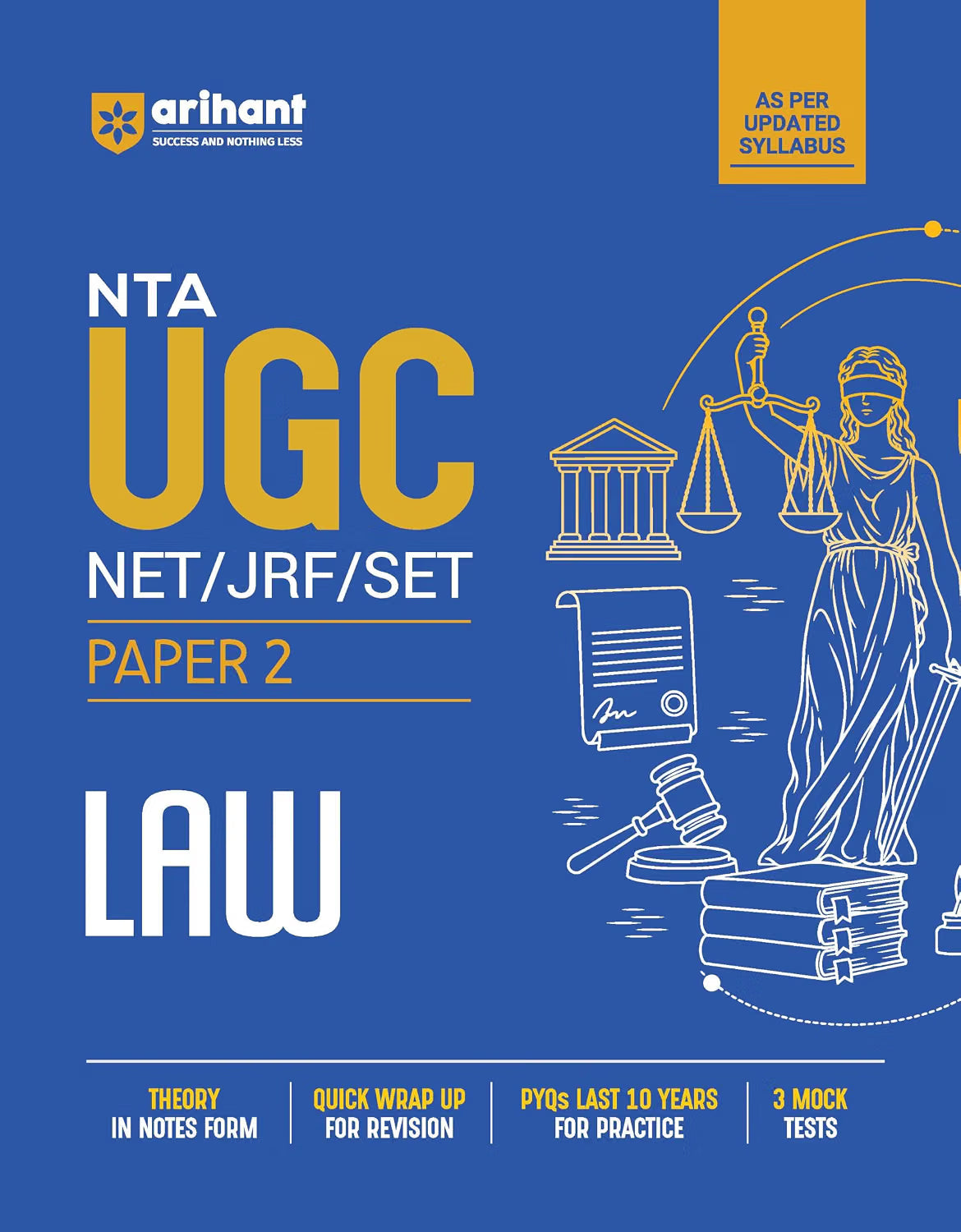 Arihant NTA UGC NET/JRF/SET Exam | Paper 2 - LAW | Complete Study Guide as per Updated Syllabus | Theory Notes, Quick Revision, PYQs Last 10 Years for Practice & 3 Mock Tests