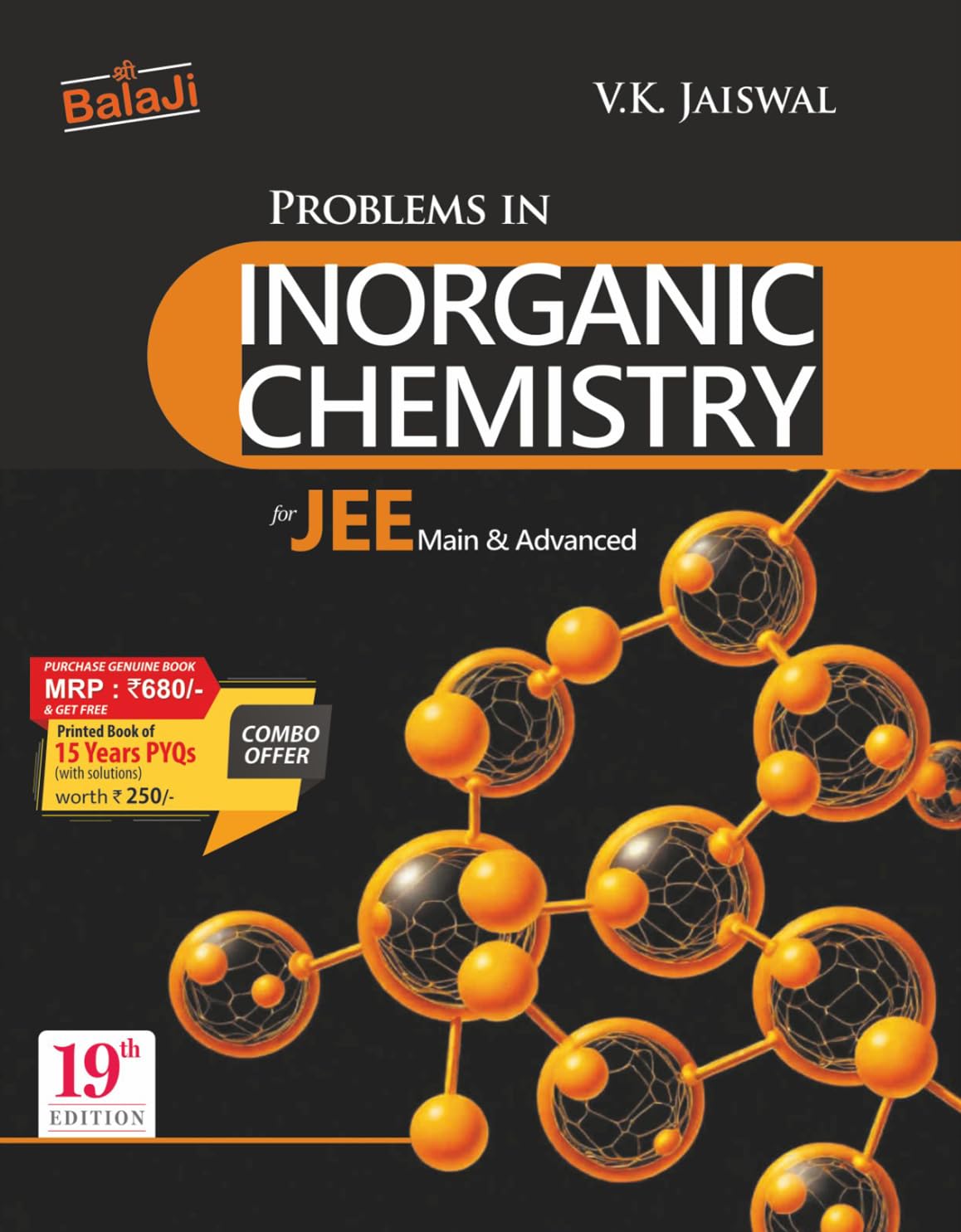 Inorganic Chemistry by VK Jaiswal |Balaji Problems in Inorganic Chemistry for JEE (Main & Advanced) - 19th Edition, 2026