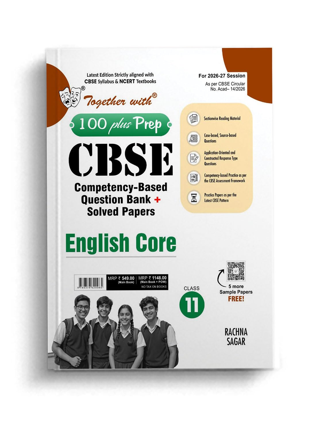 Together with 100 Plus Prep CBSE Question Bank for Class 11 English Core 2026-27 edition |With Solved Practice Papers, Constructed Response Type Questions & Solved Latest Examination Paper 2026