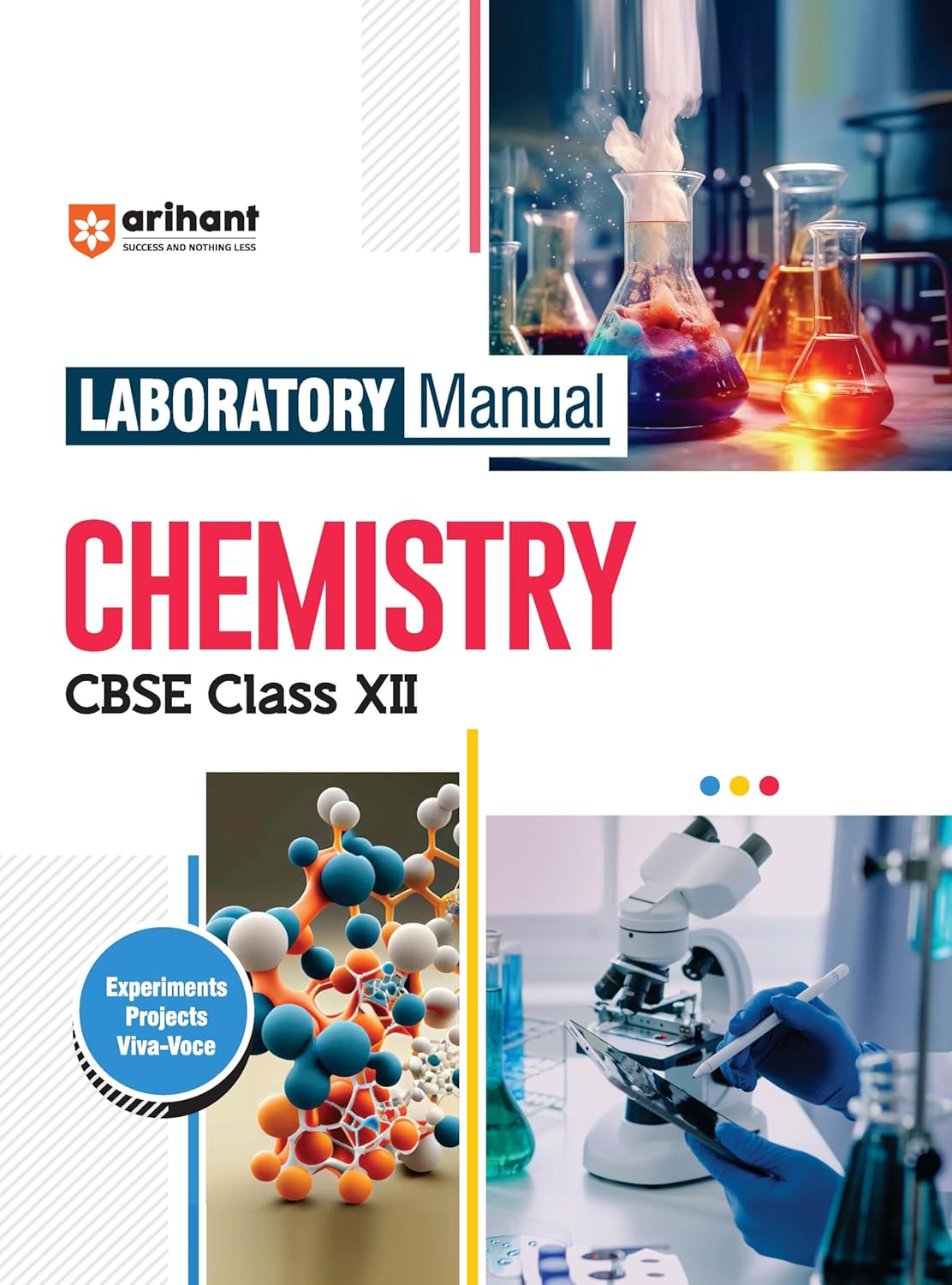Arihant Laboratory Manual Chemistry for CBSE Class XII (12th) | Complete Practical Book with Experiments, Viva Voce Questions & Answers | NCERT Compliant Lab Book