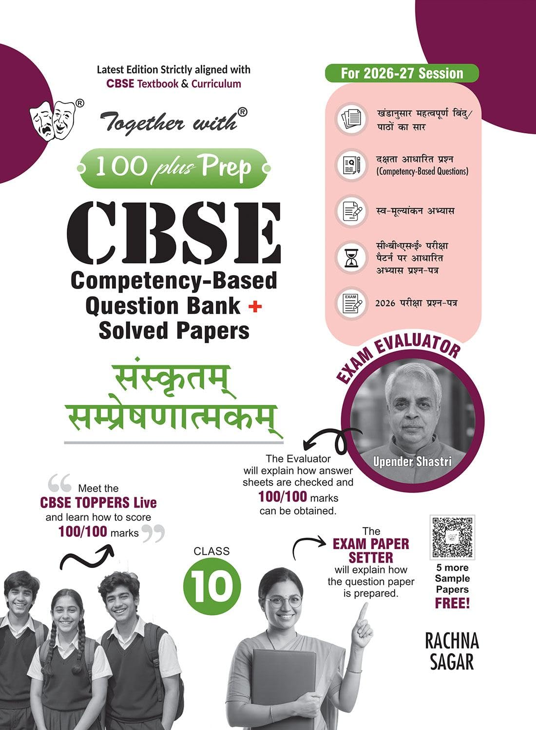 Together with 100 Plus Prep CBSE Question Bank Class 10 Sanskrit communicative 2026-27| Chapter-wise Study material with Self-evaluation Tests, Practice Papers & Solved Latest Examination Paper 2026