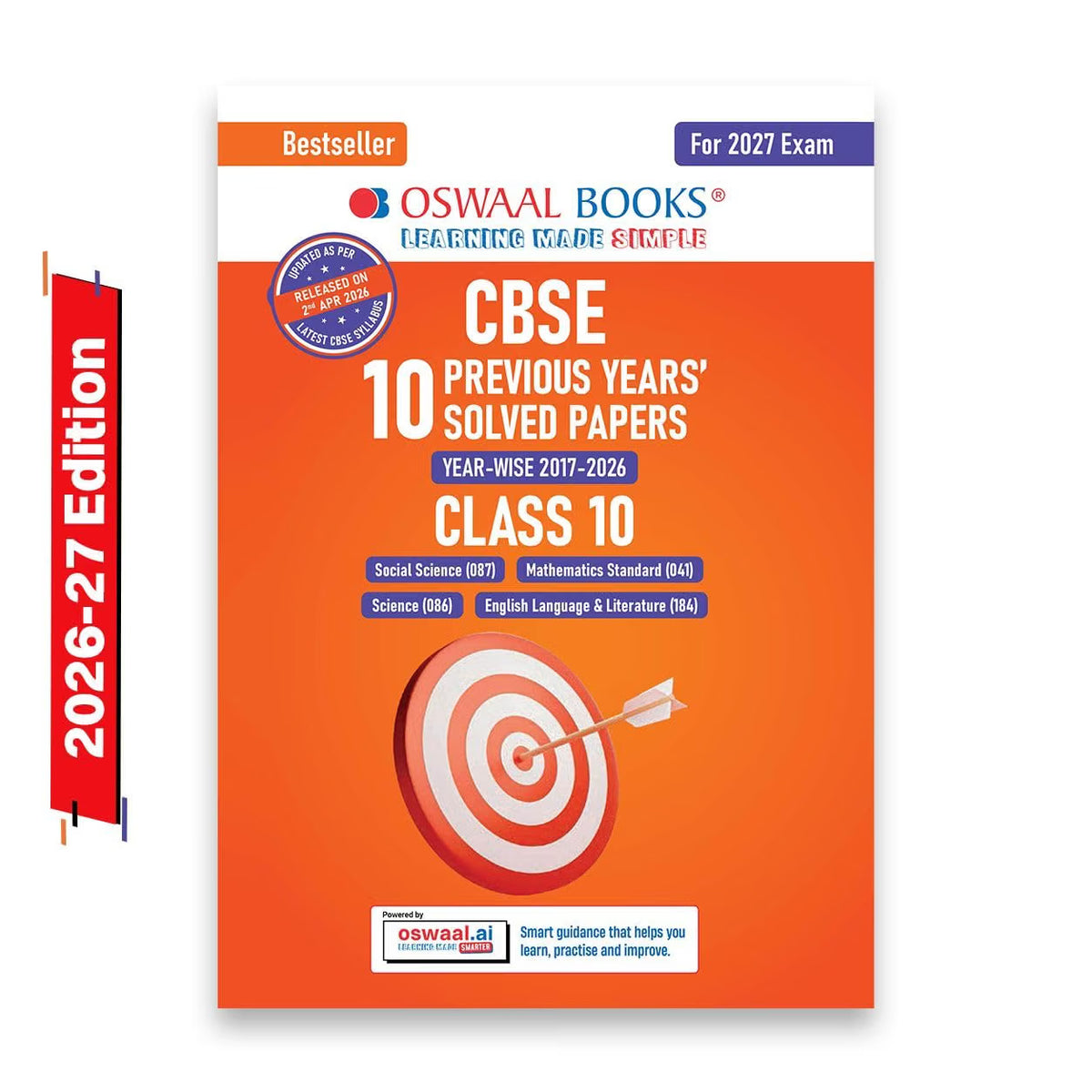 Oswaal CBSE 10 Previous Years Papers | Year-wise: Solved Papers (2017-2026) for Class 10 | Includes 2026 Papers (Delhi & Outside Delhi) - fully solved | NCERT & Competency-based questions | 2027 Exam