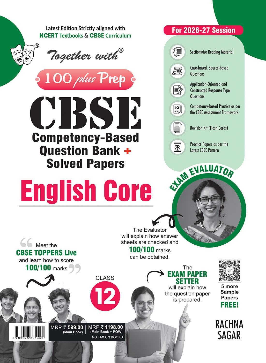 Together with 100 Plus Prep CBSE Question Bank for Class 12 English Core 2026-27 with 2000+ Practice Questions, PYQs, Practice Papers & Solved board examination paper 2026
