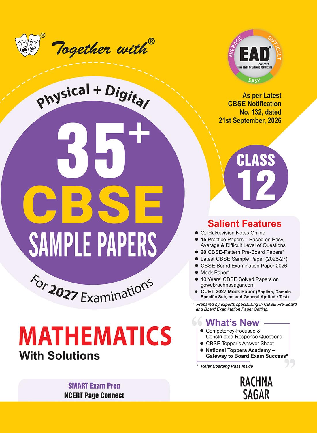 Together with 35+ CBSE Sample Papers Class 12 Mathematics 2026-27| 15 Easy Average Difficult (EAD) Sample Papers Physical + Digital Edition| As per SQP released on 21 Sep 2026 | CBSE Topper Sheet