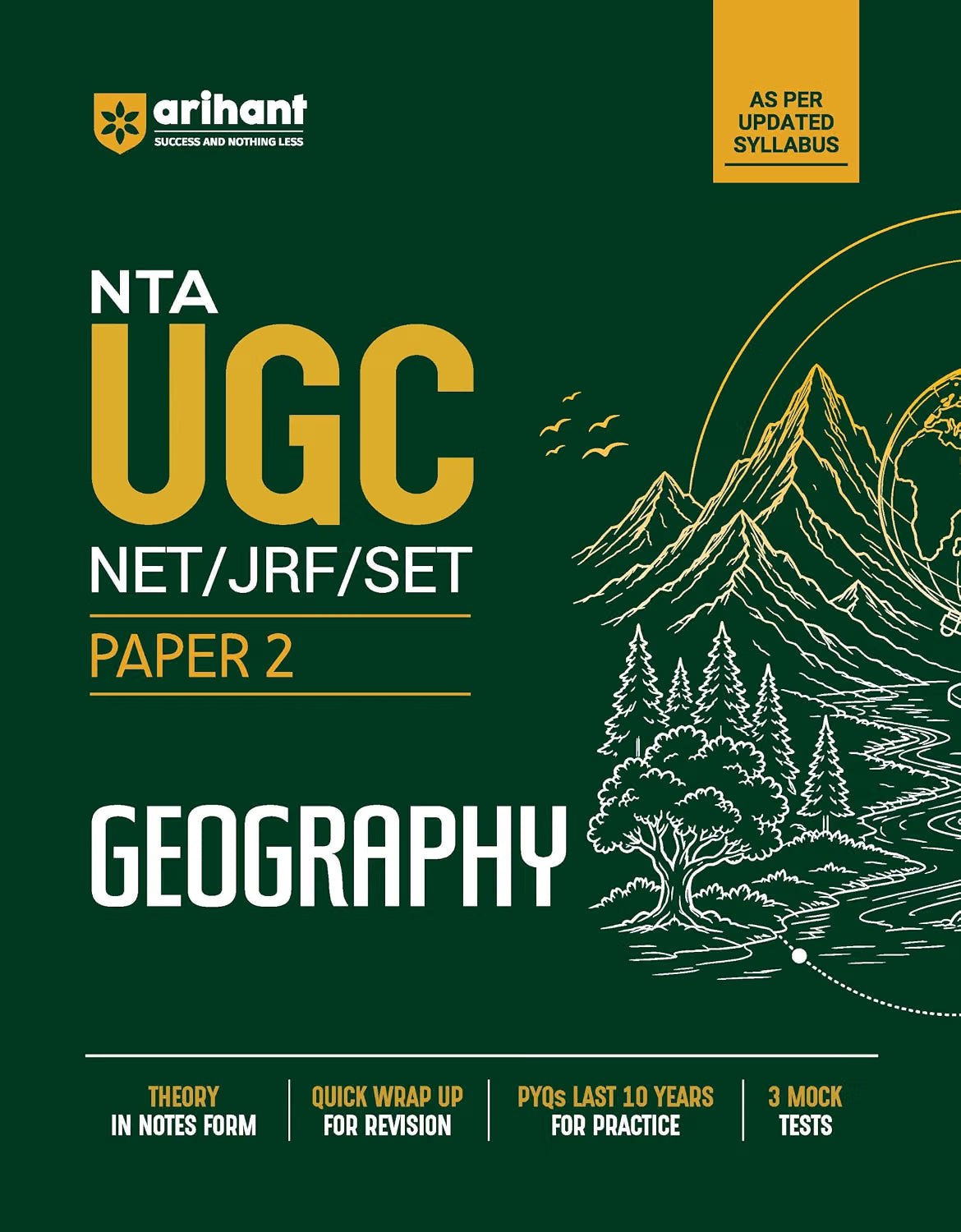 Arihant NTA UGC NET/JRF/SET Exam | Paper 2 - Geography | Complete Study Guide as per Updated Syllabus | Theory Notes, Quick Revision, PYQs Last 10 Years for Practice & 3 Mock Tests