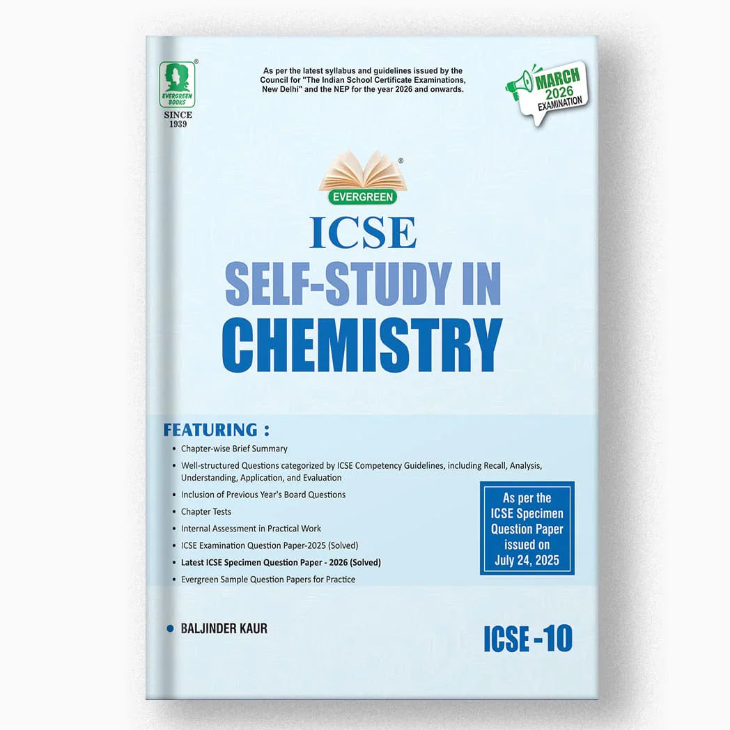 Evergreen ICSE Self Sudy Chemistry for Class 10