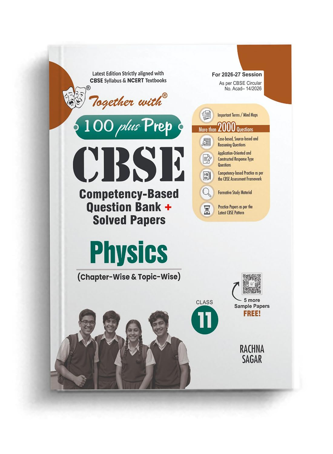 Together with 100 Plus Prep CBSE Question Bank Class 11 Physics 2026-27| Chapter-wise Study material with Self-evaluation Tests, Practice Papers & Solved Latest Examination Paper 2026