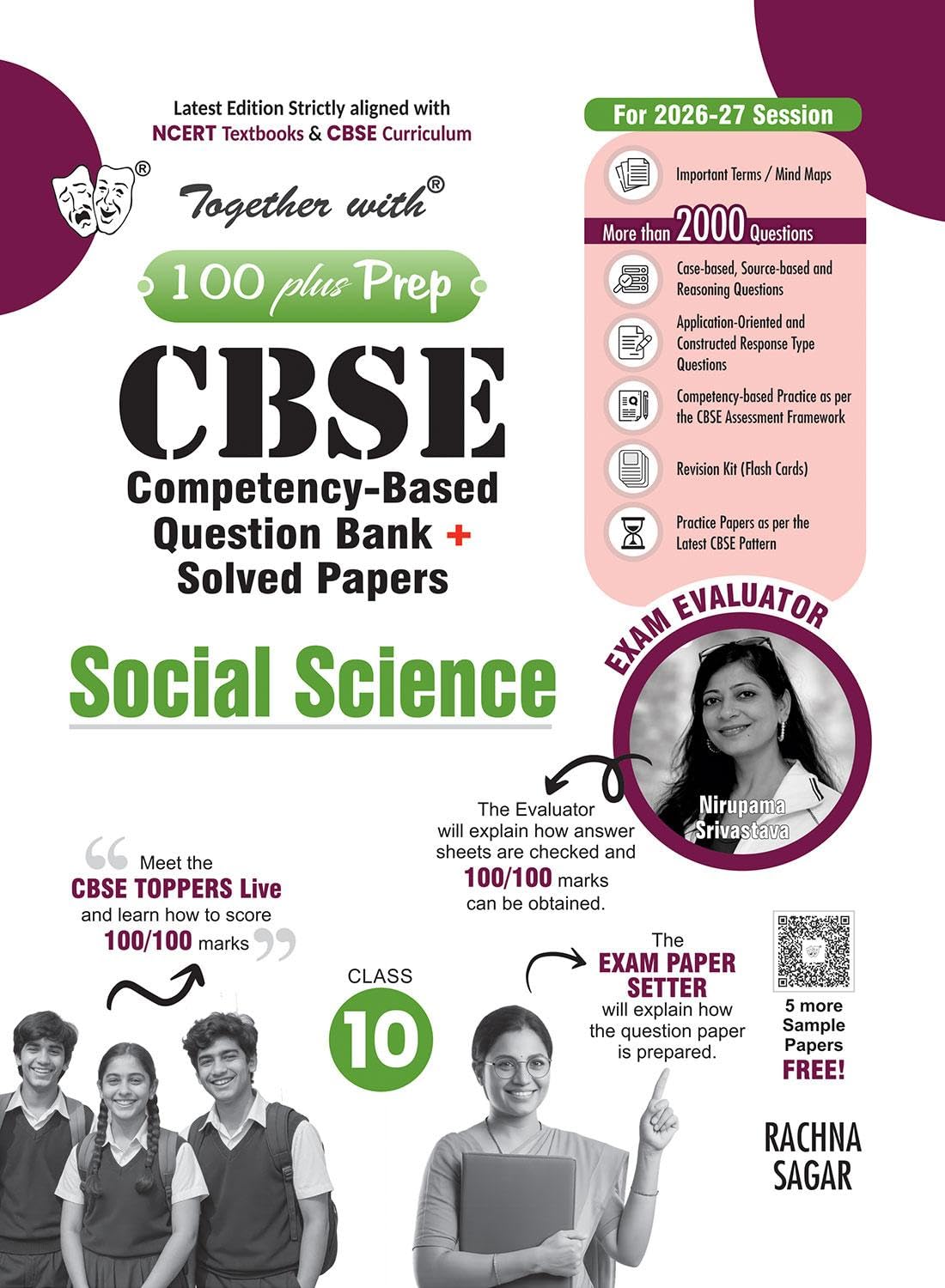 Together with 100 Plus Prep CBSE Question Bank Class 10 Social Science for 2026-27 board exams| includes Solved Board Examination Paper 2026, Mind Maps, PYQs & Practice Papers for 2027 Board Exams