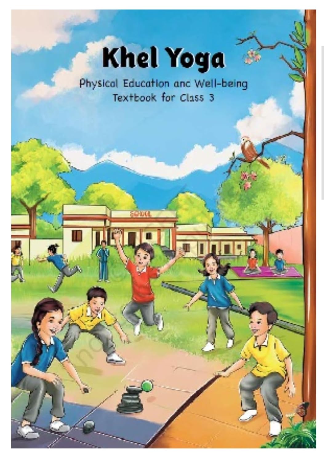 NCERT CLASS 3 Khel Yoga Physical Education and Well-being Textbook of Physical Education