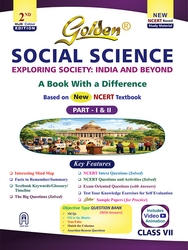 Golden Social Science Study Material Based on NEW NCERT Exploring Society: INDIA AND BEYOND Part-1 & 2 For Class 7 For CBSE 2026 Board Exams