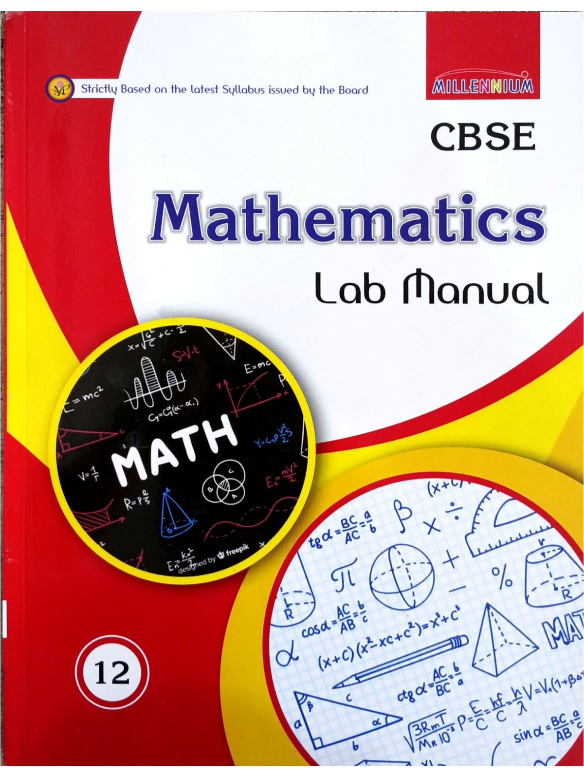 Millennium Lab Manual of Mathematics for Class 12 | Latest Edition for CBSE Boards Practical Examinations