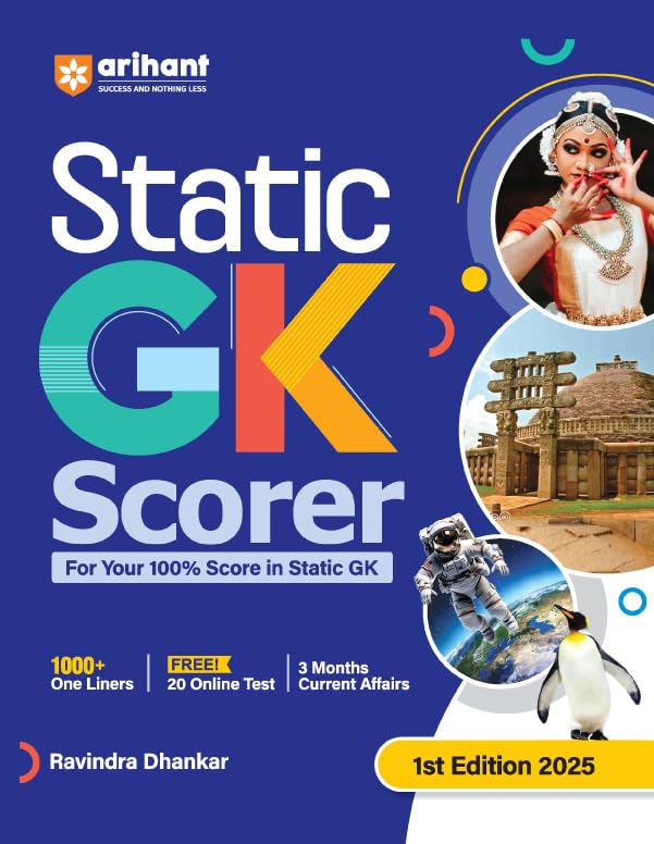 Arihant STATIC GK SCORER: First Edition|GK For All Competitive Exams With 1000+ One Liners Facts, Free 20 Online Tests, 3 Months Current Affairs|Static GK Preparation Book