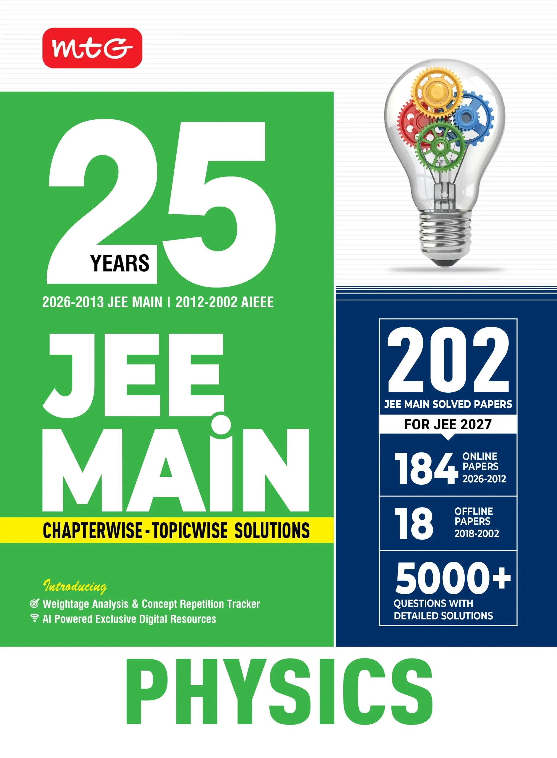 MTG 25 Years (2026-2002) JEE MAIN PYQ Book | 202 Chapter-wise & Topic-wise Previous Years Solved Papers Physics For 2027 Exam | Based on New Syllabus ... Analysis & Concept Repetition Tracker