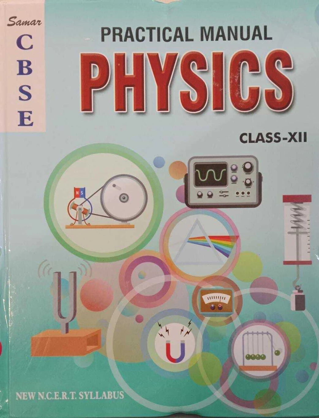 Samar Cbse Practical Manual Physics Class 12 (paperpack, SAMAR)