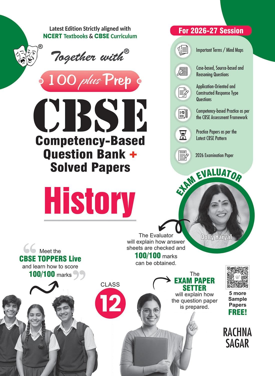 Together with 100 Plus Prep CBSE Chapter wise Question Bank History for Class 12 2026–2027| Includes NCERT-Based Topic-wise Questions, Practice Papers & Solved board examination paper 2026