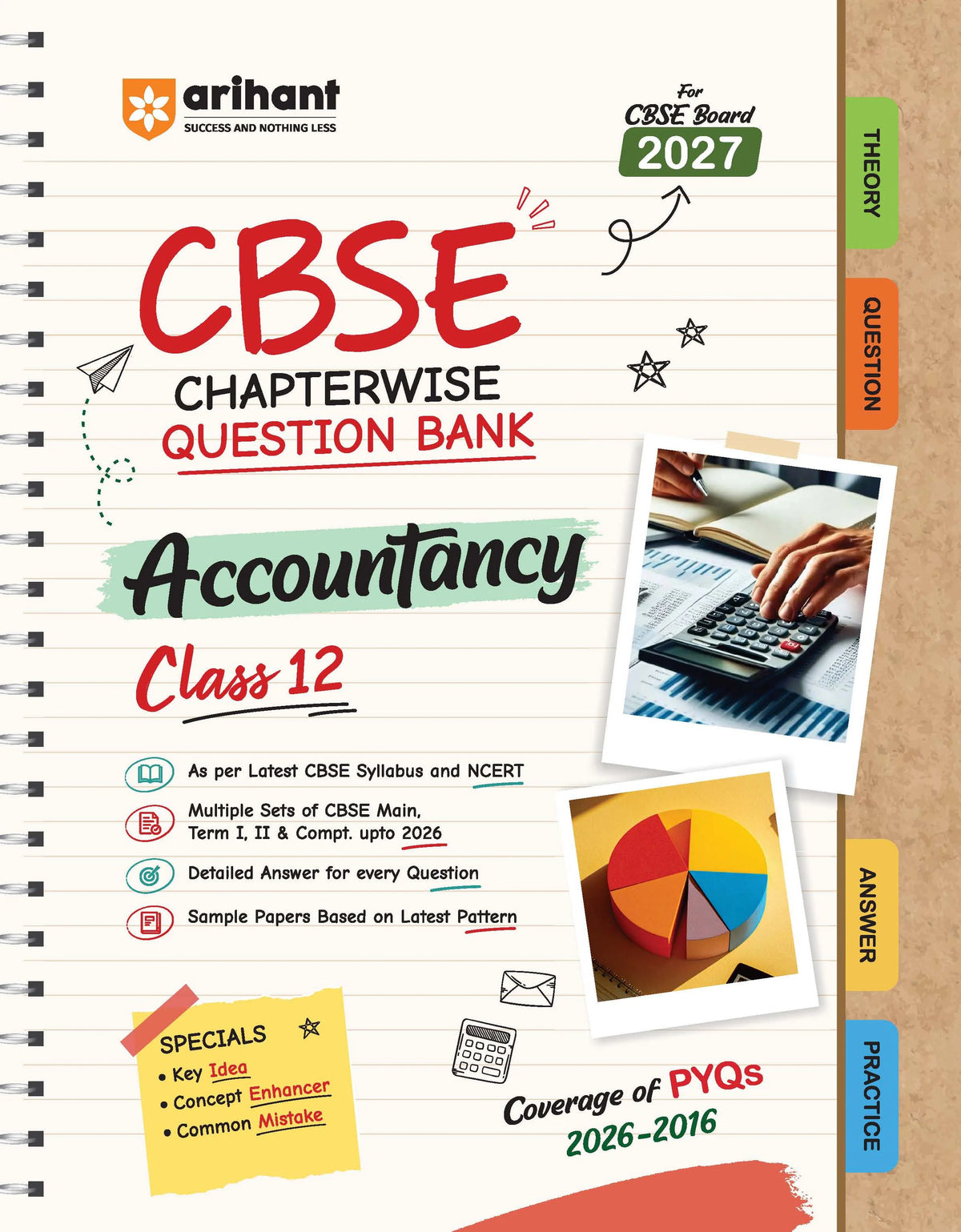 Arihant CBSE Accountancy Class 12 Chapterwise Question Bank for Board Exam 2027 | Chapterwise PYQs with Revision Theory, Detailed Solutions, Exam Tips & Sample Papers as per Latest CBSE Syllabus & Exam Pattern