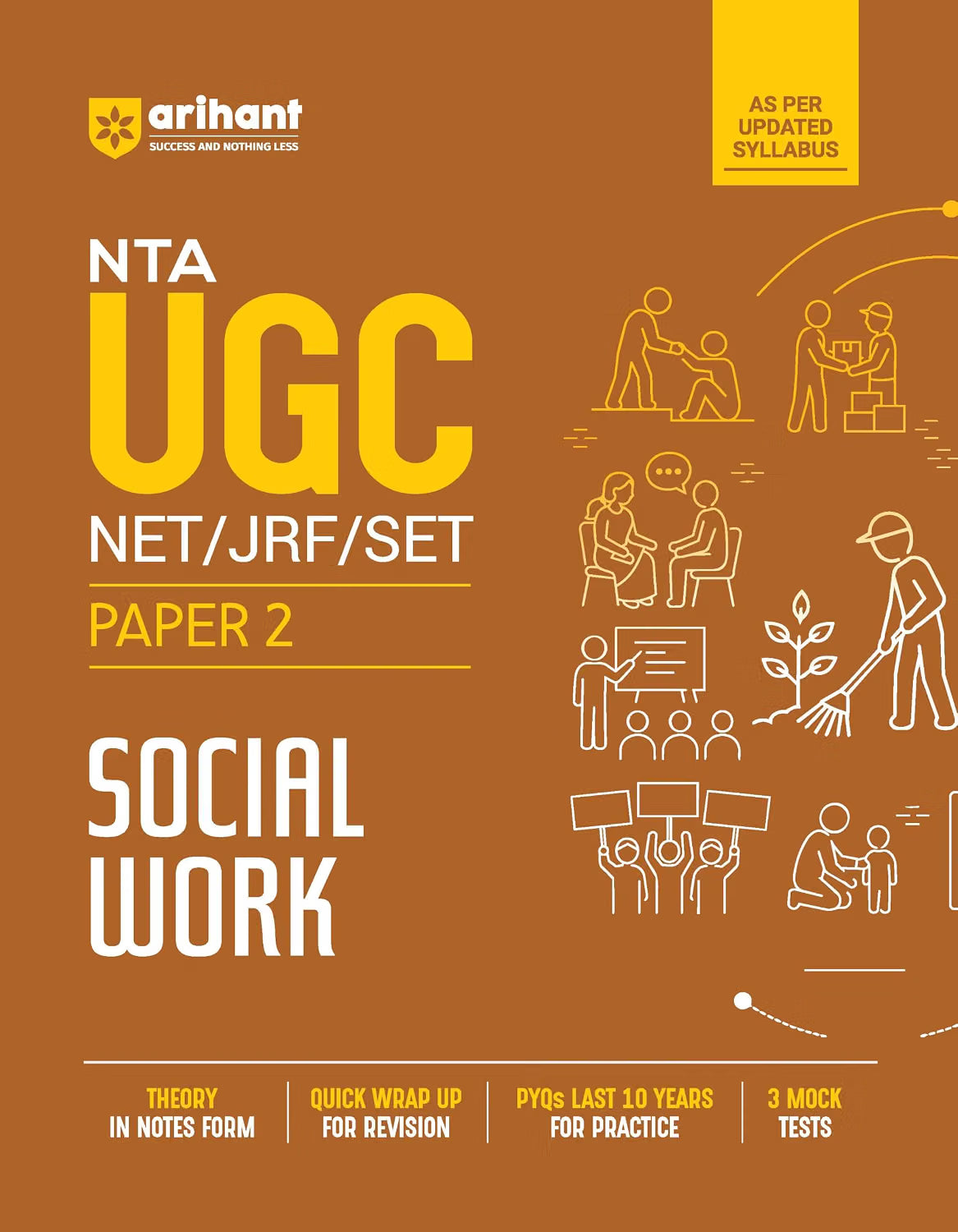 Arihant NTA UGC NET/JRF/SET Paper 2 Social Work | Complete Study Guide | Theory in Notes Form, Quick Revision, 10 Years PYQs, 3 Mock Tests | Based on Updated Syllabus | English Medium
