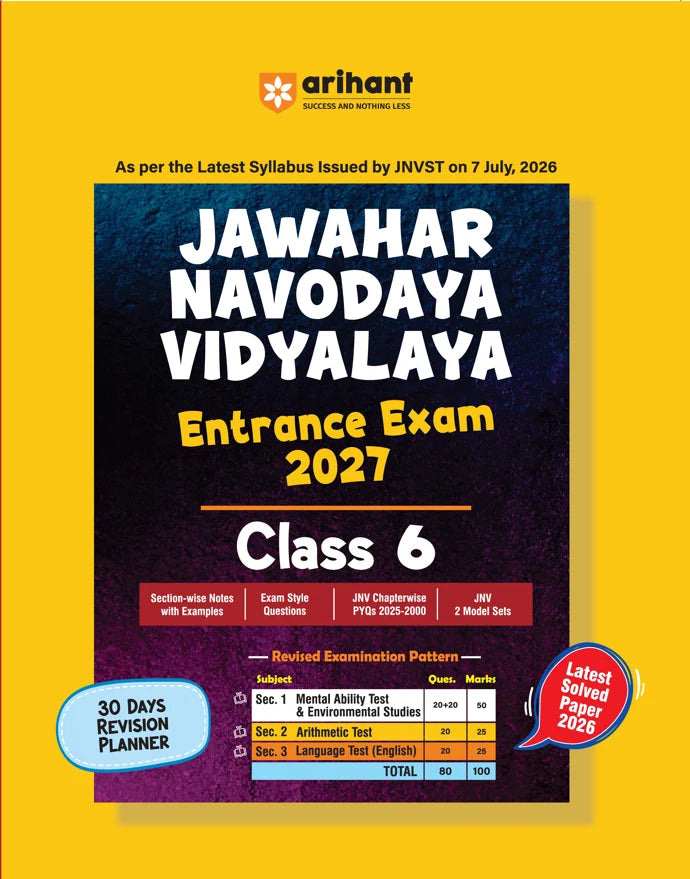 Arihant Jawahar Navodaya Vidyalaya Entrance Exam 2027 Class 6 | Study Guide as per Latest Syllabus | Section-wise Notes, PYQs 2000?Çô2025, Model Tests with OMR & Solved Paper 2026 | English Medium