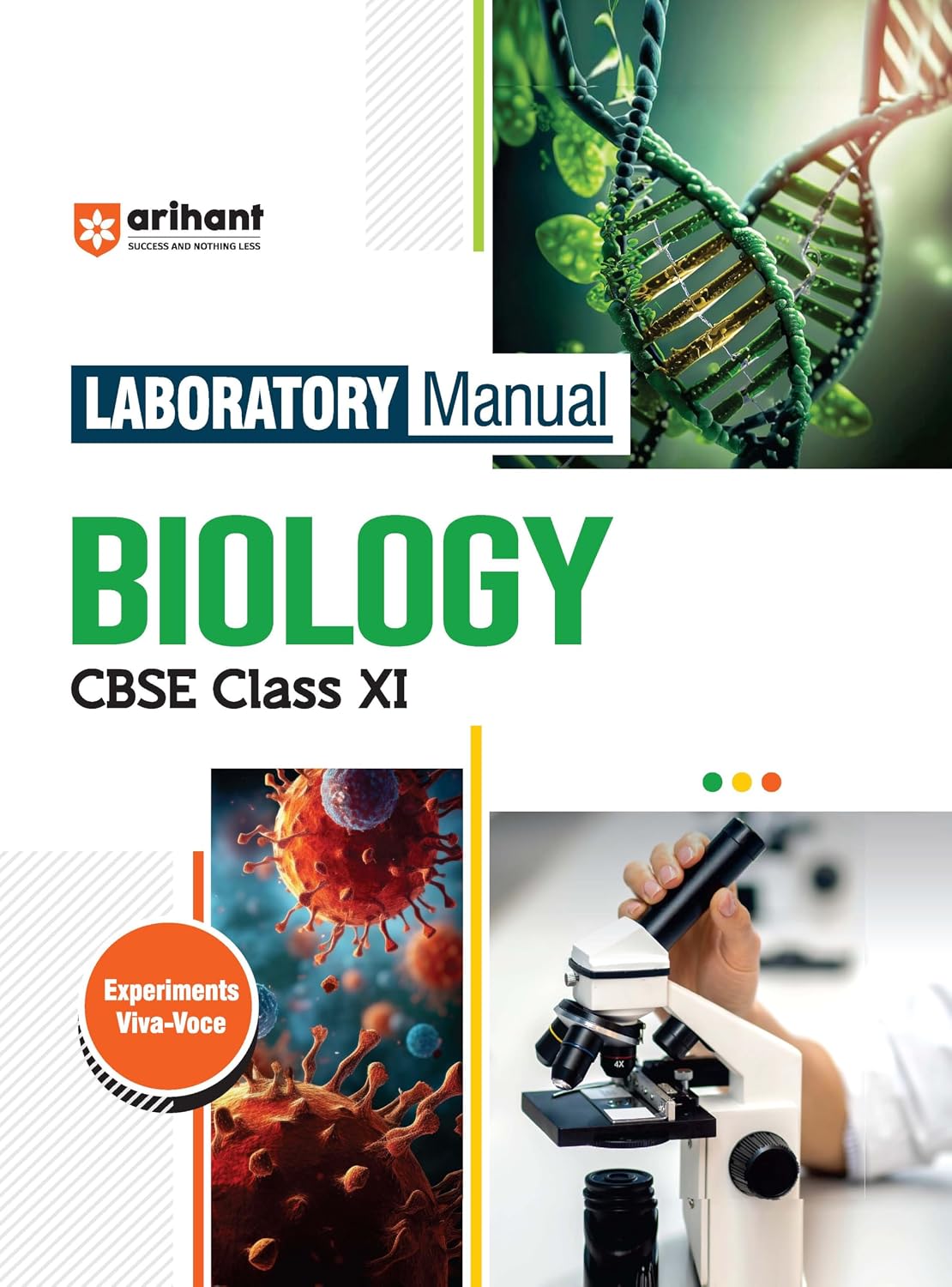 Arihant Laboratory Manual Biology for CBSE Class XI (11th) | Complete Practical Book with Experiments, Viva Voce Questions & Answers | NCERT Compliant Lab Book