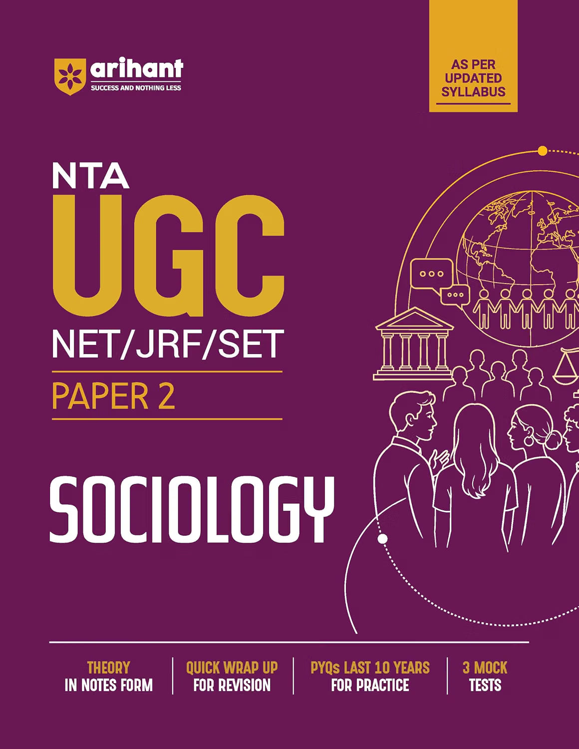 Arihant NTA UGC NET/JRF/SET Exam | Paper 2 - Sociology | Complete Study Guide as per Updated Syllabus | Theory Notes, Quick Revision, PYQs Last 10 Years for Practice & 3 Mock Tests