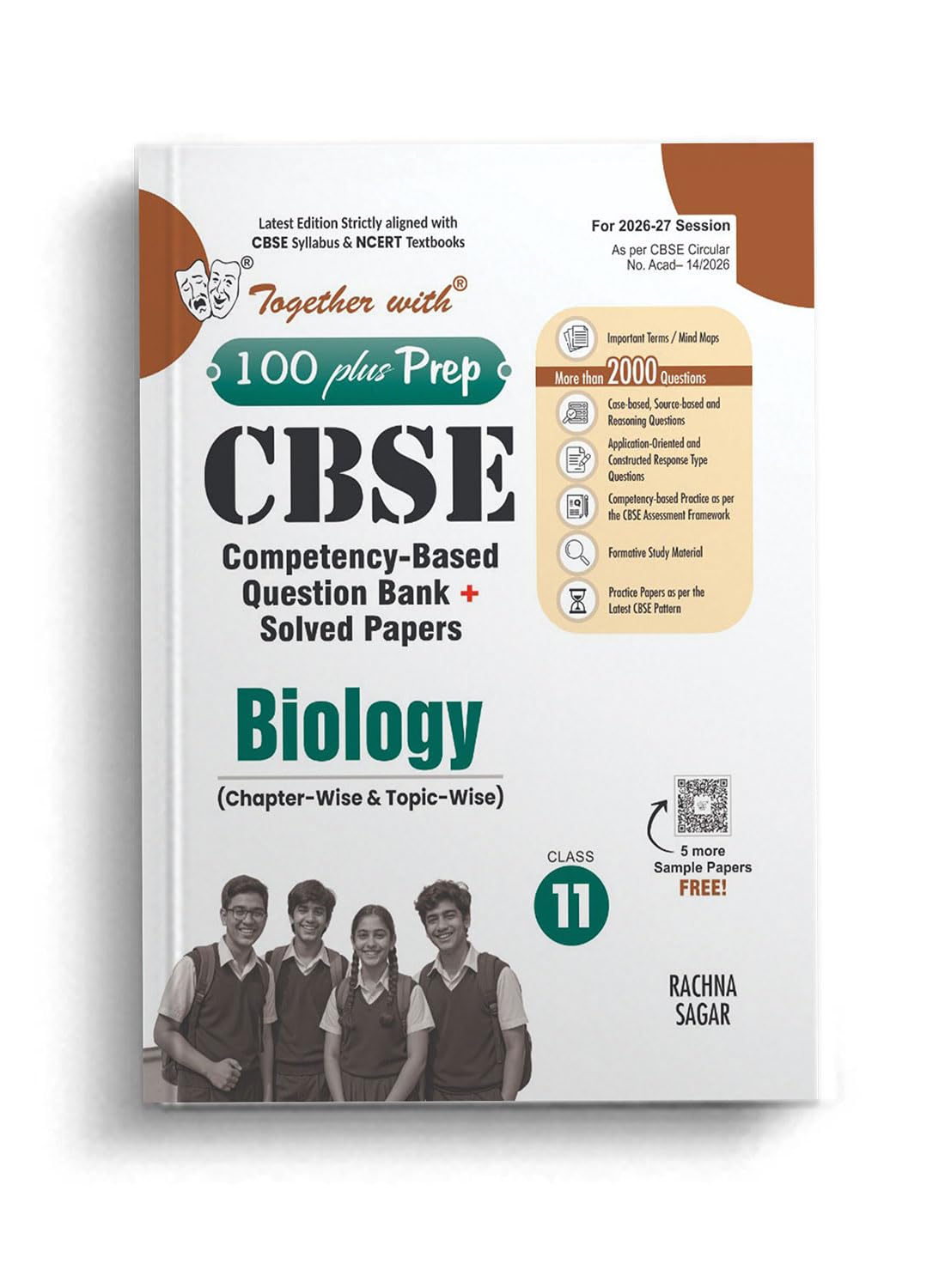Together with 100 Plus Prep CBSE Question Bank for Class 11 Biology 2026-27 edition |With Solved Practice Papers, Constructed Response Type Questions & Solved Latest Examination Paper 2026