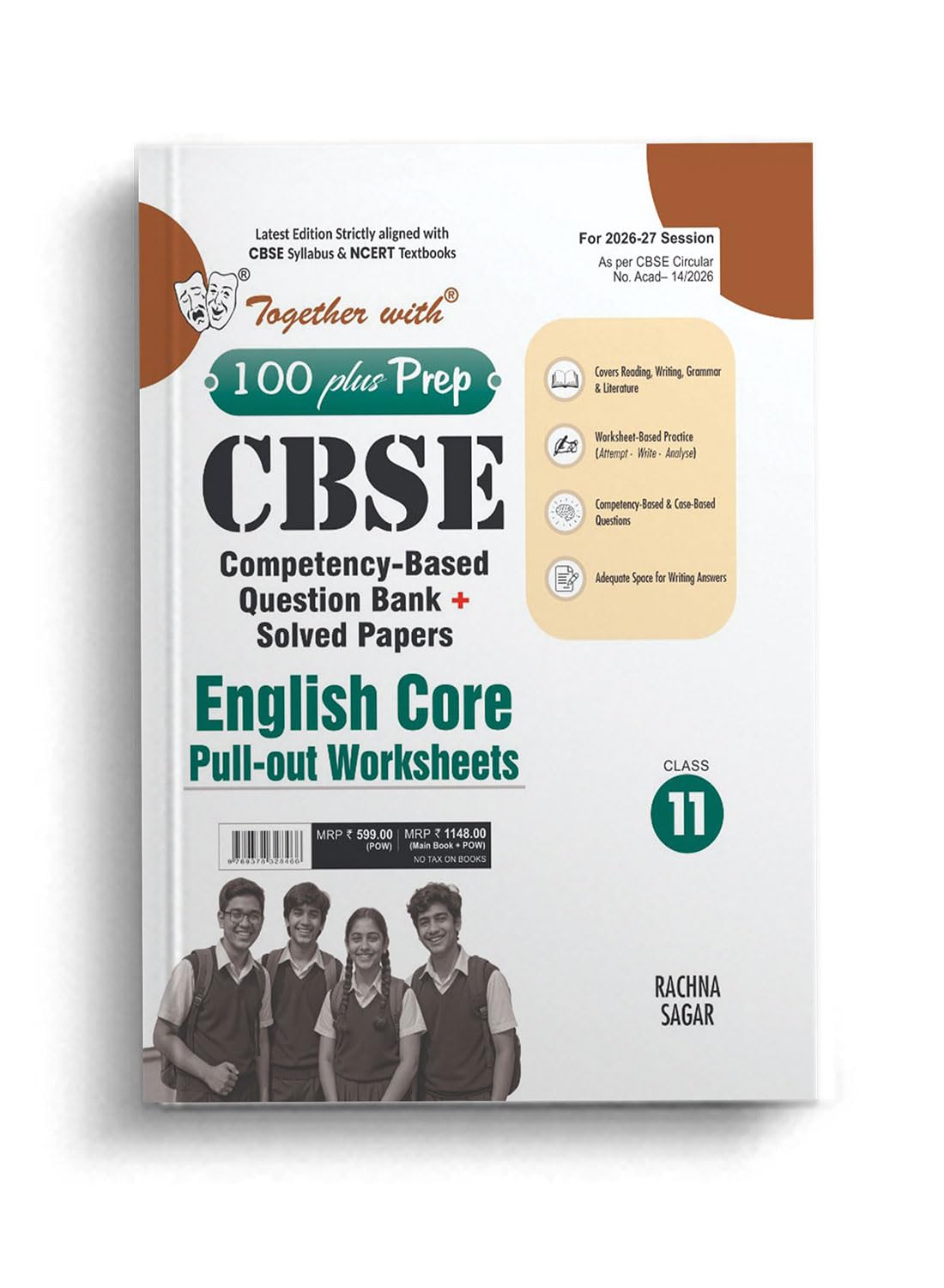 Together with 100 Plus Prep CBSE Question Bank for Class 11 English Core POW 2026-27 edition |With Solved Practice Papers, Constructed Response Type Questions & Solved Latest Examination Paper 2026