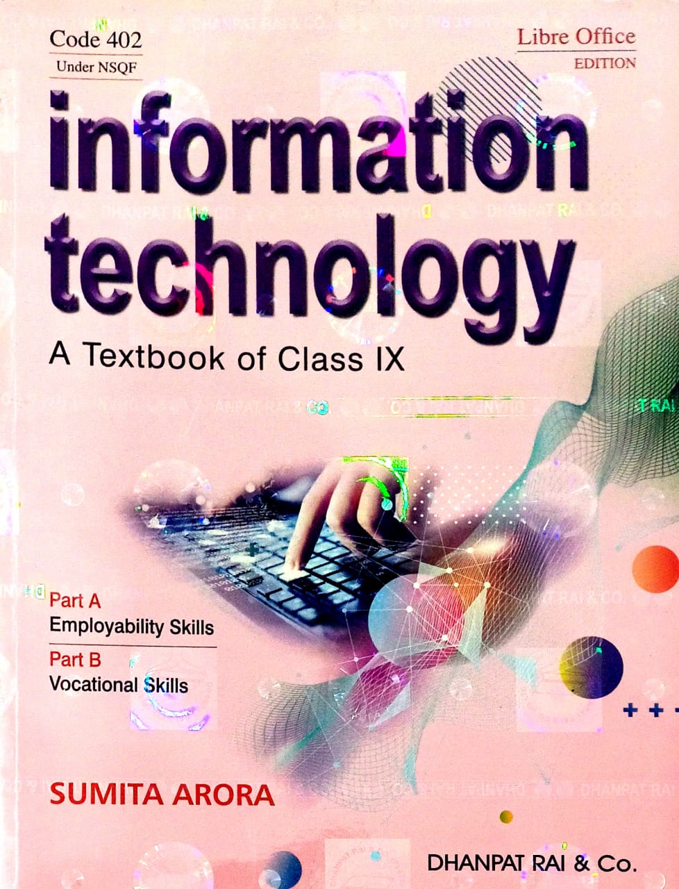 Dhanpat Information Technology Class 9 by Sumita Arora| A Textbook of IT for Class 9 2026-27 Edition