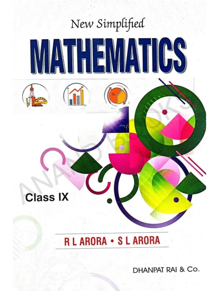 Dhanpat New Simplified Mathematics for  Class 9 by RL Arora & SL Arora 2026-27 Edition