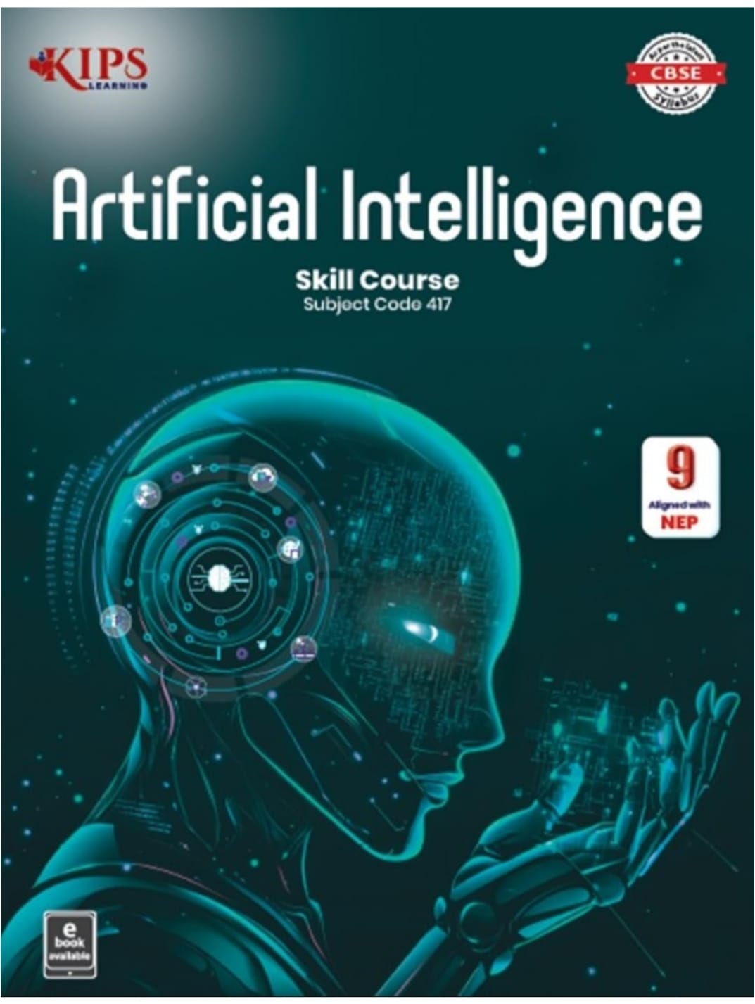 KIPS Artificial Intelligence Skill Course Subject Code 417 - Class 9 - 2026-2027 Examination